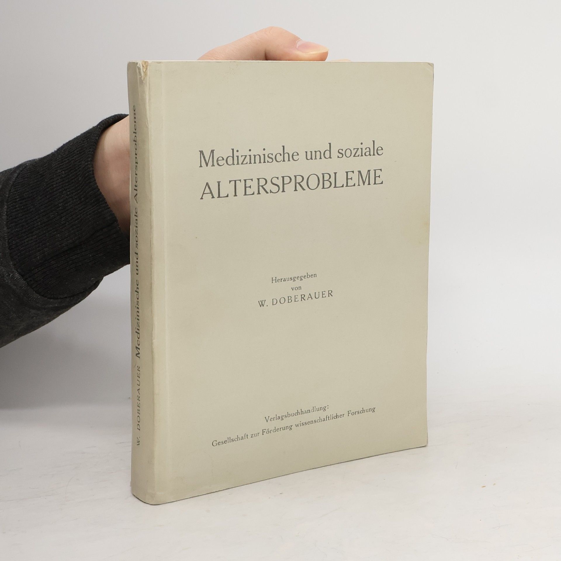 W. Doberauer Medizinische und soziale Altersprobleme