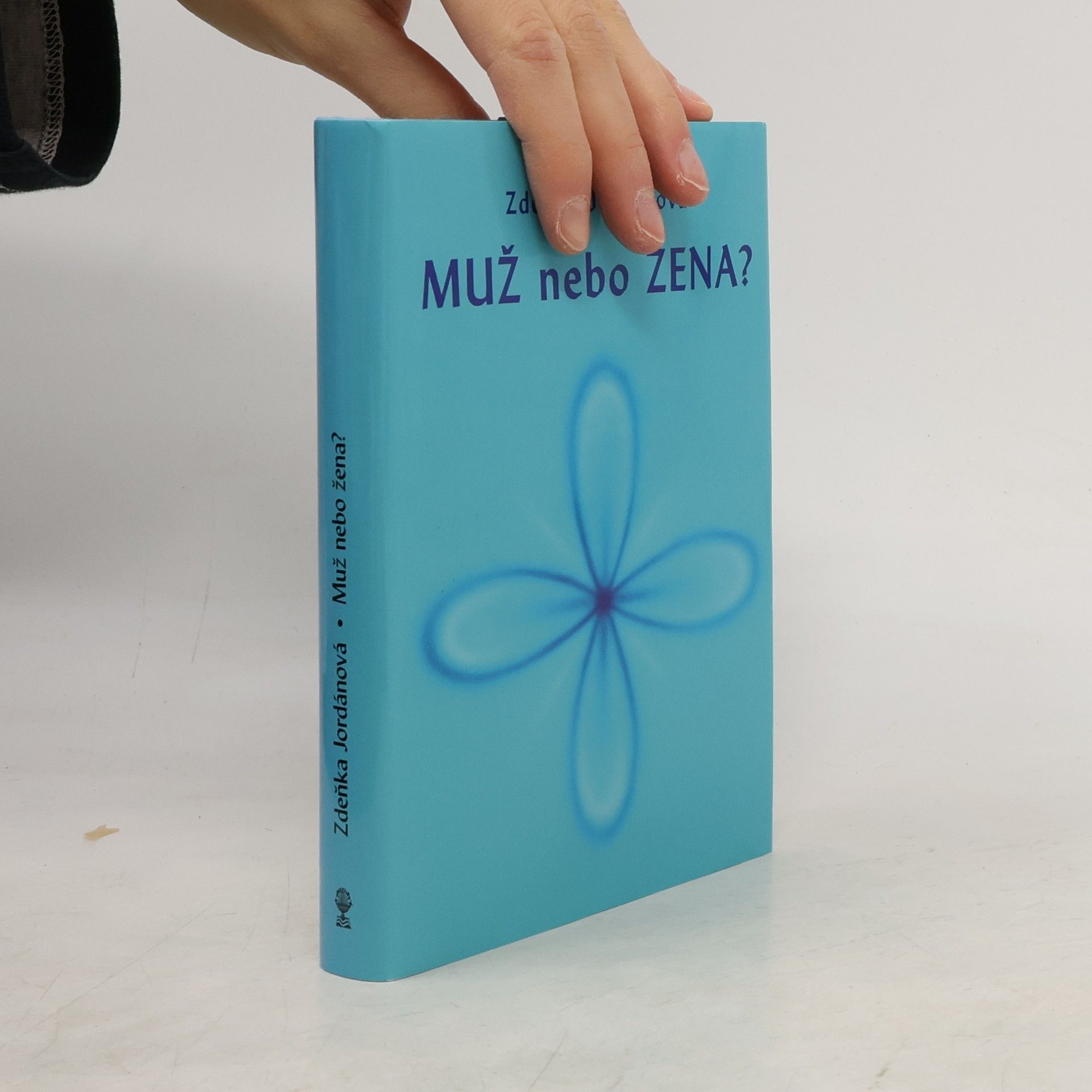 Zdeňka Jordánová Muž nebo žena?