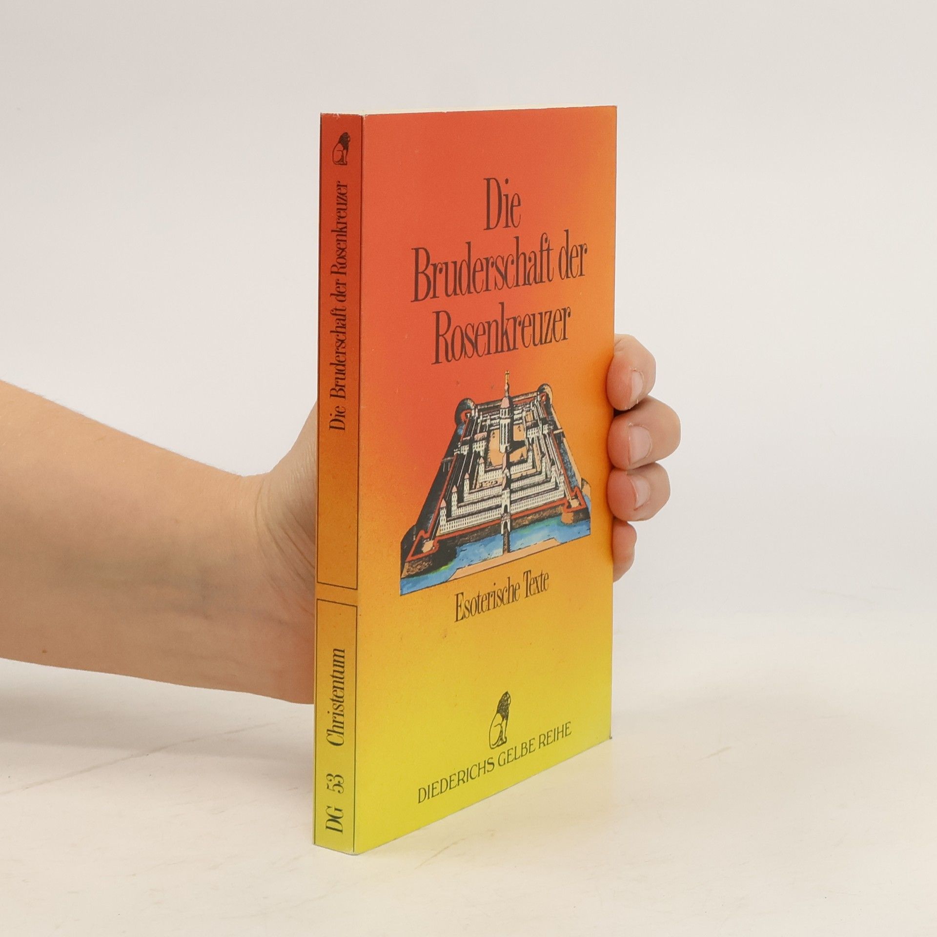 Die Bruderschaft der Rosenkreuzer