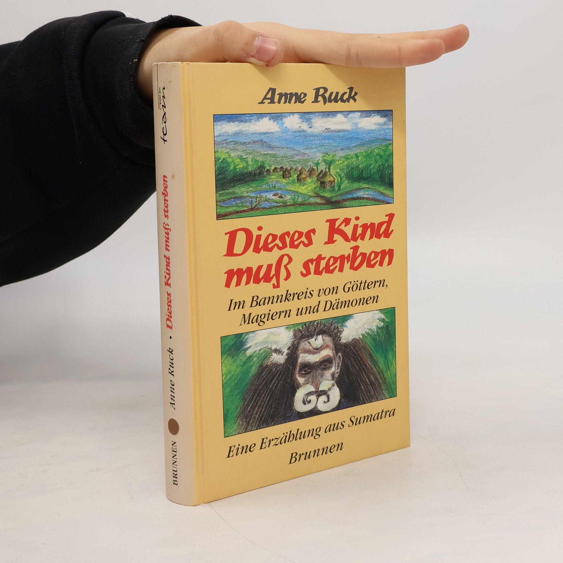 Anne Ruck Dieses Kind muss sterben