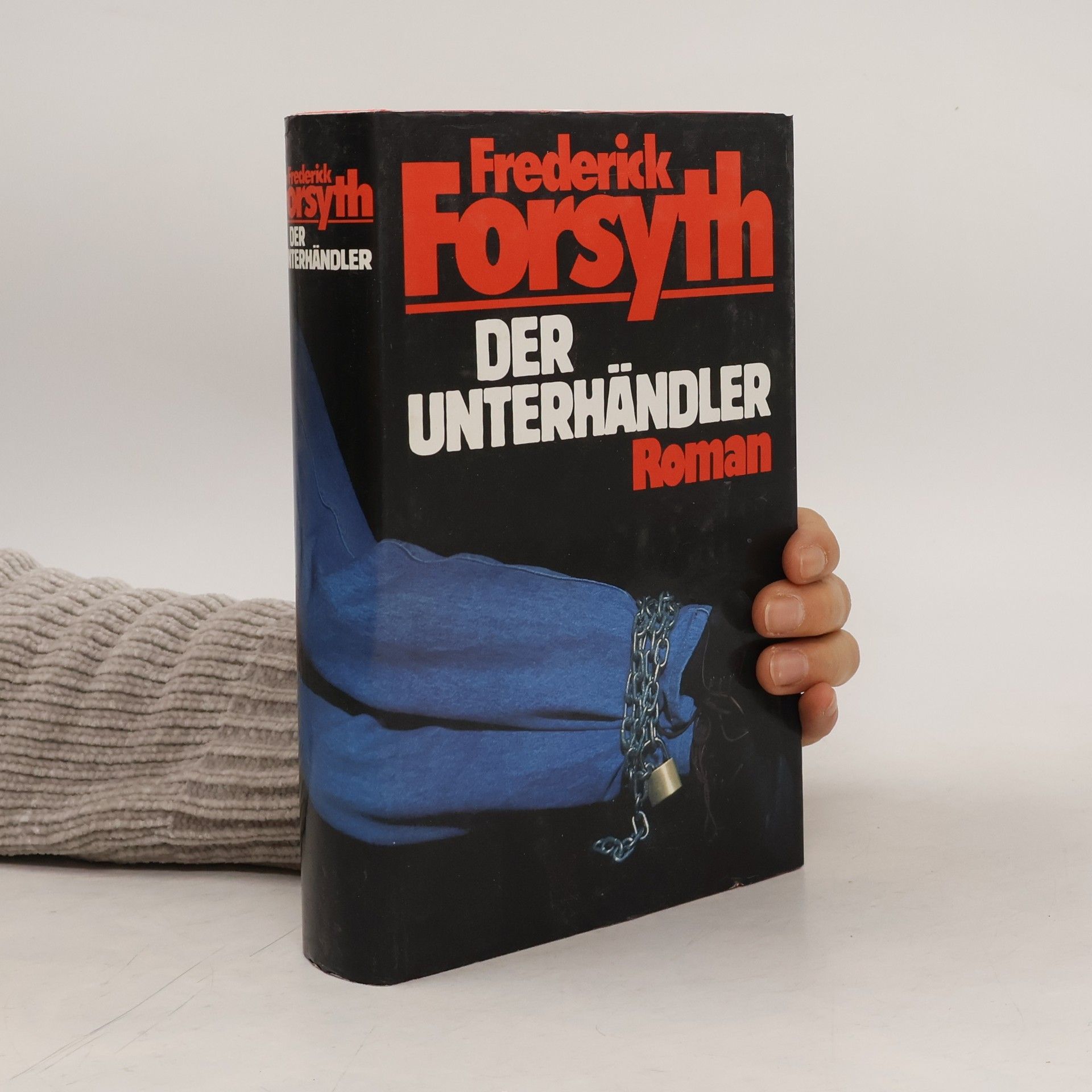 Frederick Forsyth Der Unterhändler
