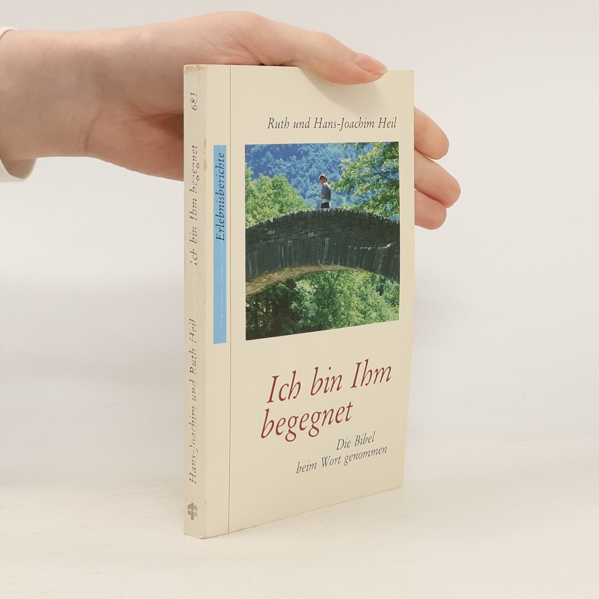 Ruth Heil Ich bin Ihm begegnet