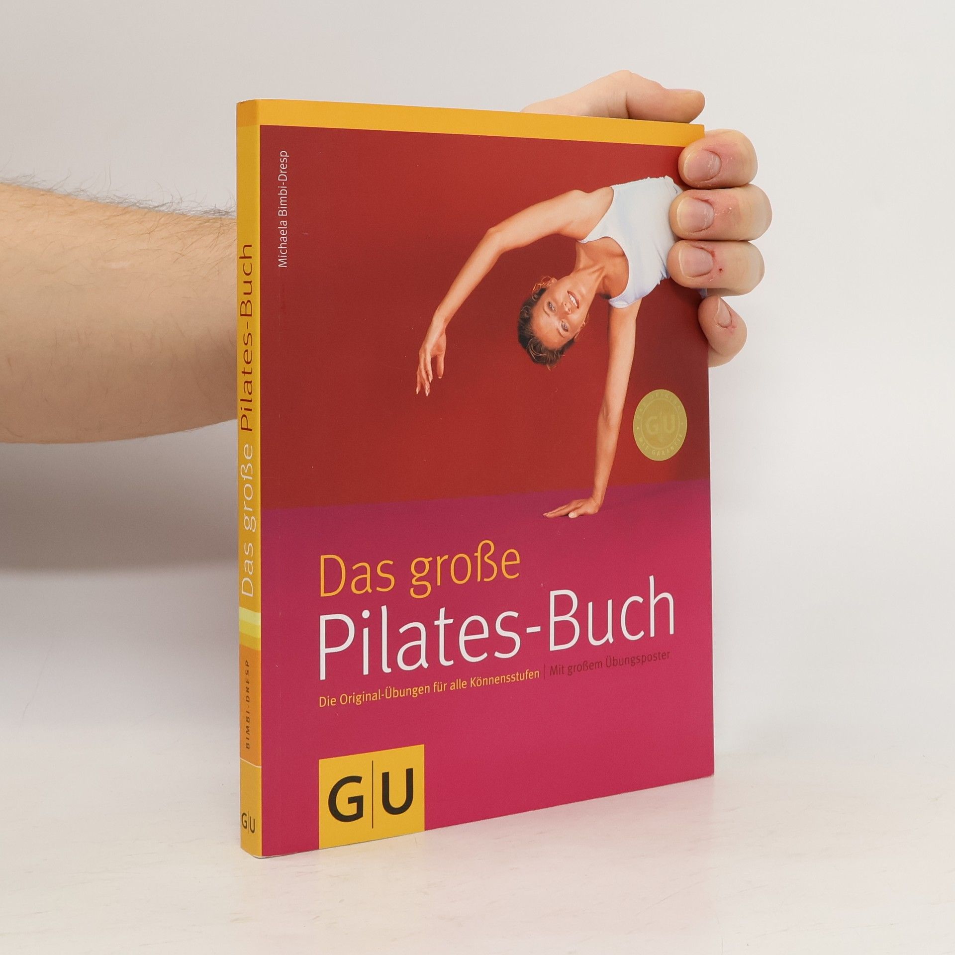 Michaela Bimbi-Dresp Das grosse Pilates-Buch