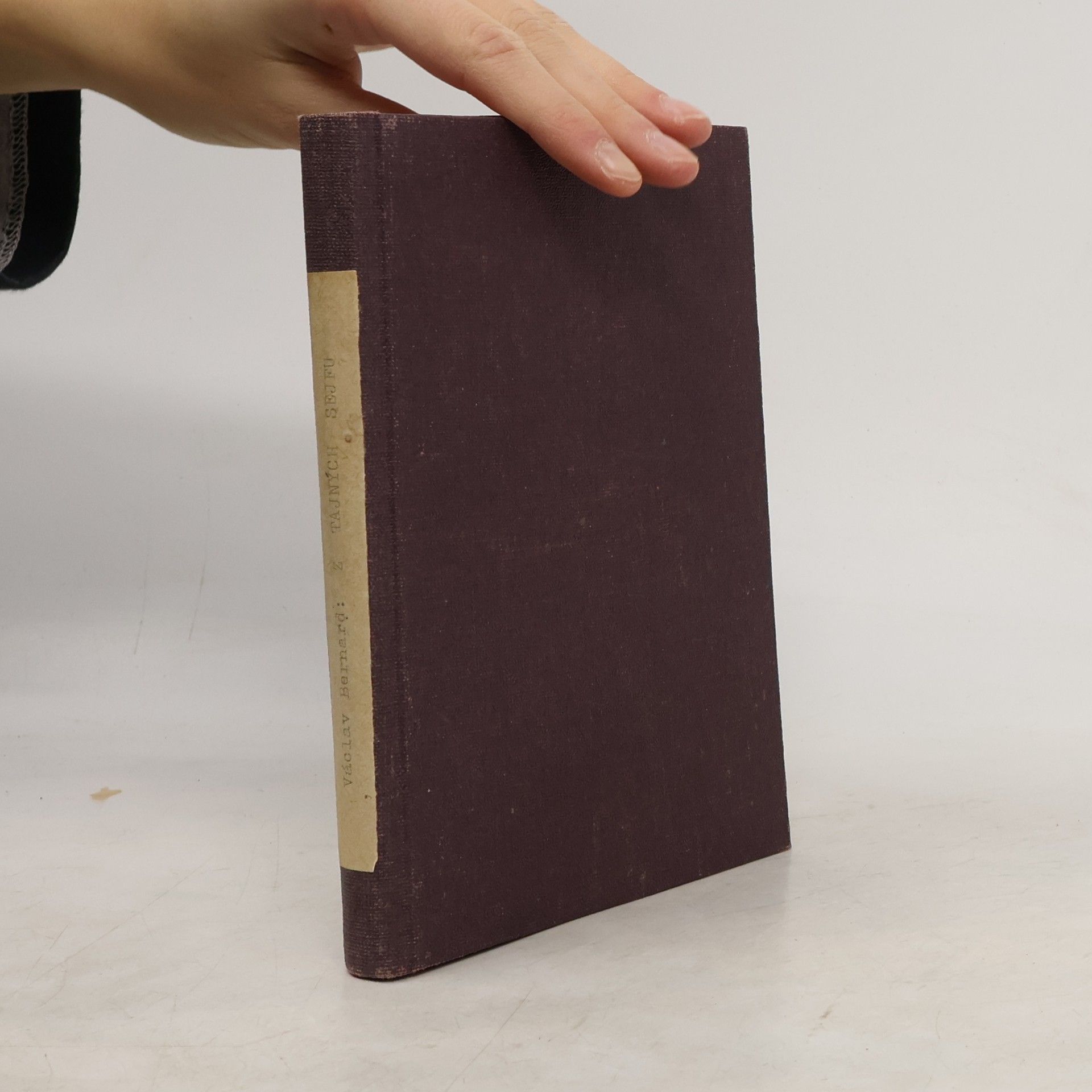 Václav Bernard Z tajných sejfů