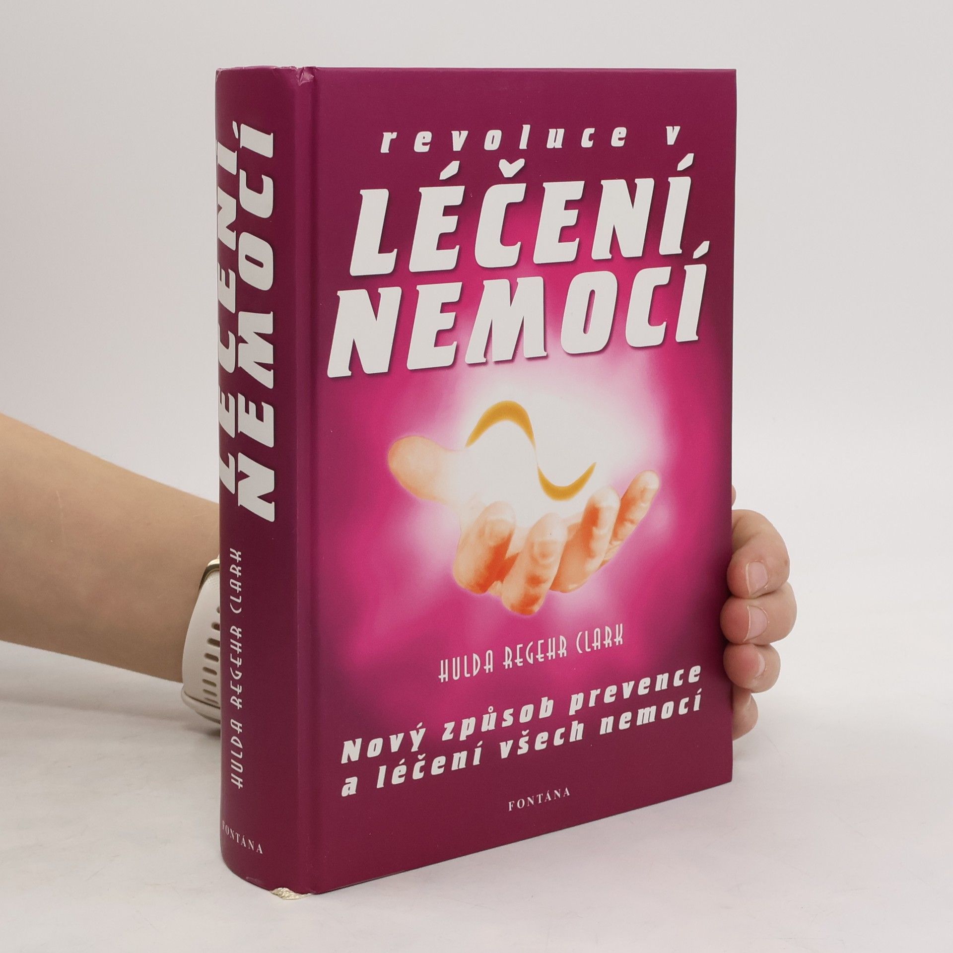 Hulda Regehr Clark Revoluce v léčení všech nemocí