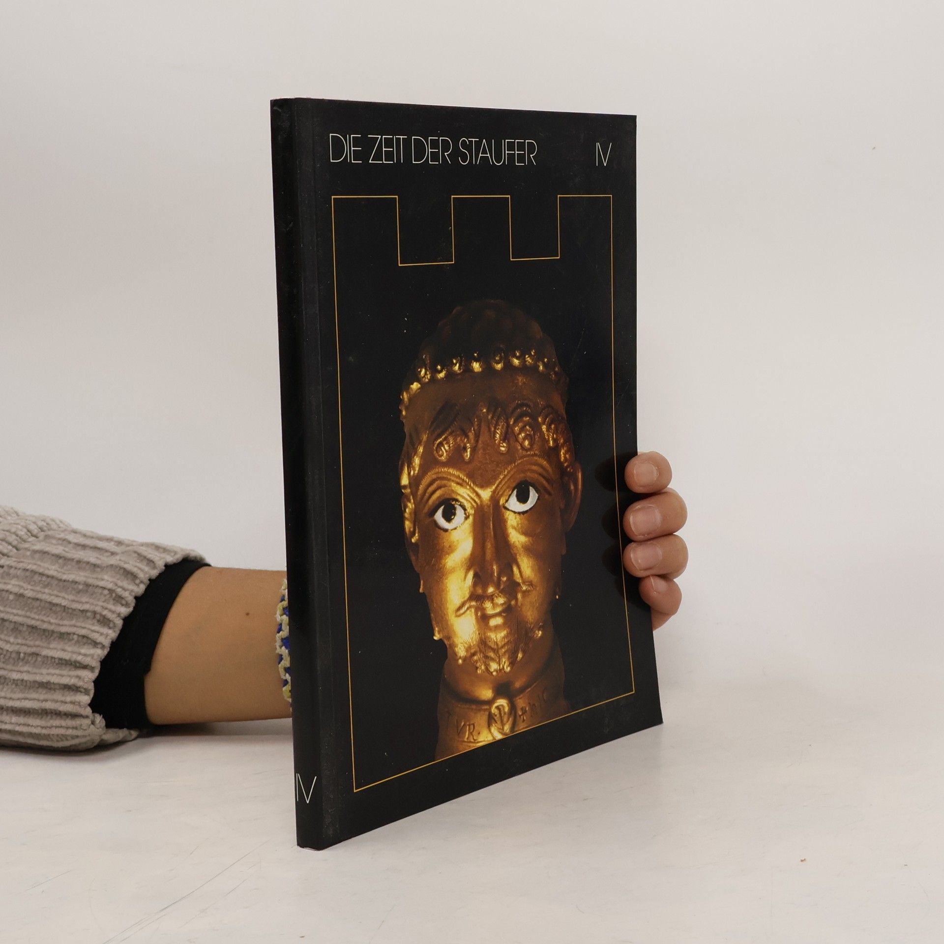 Collectif d'auteurs Die Zeit der Staufer IV