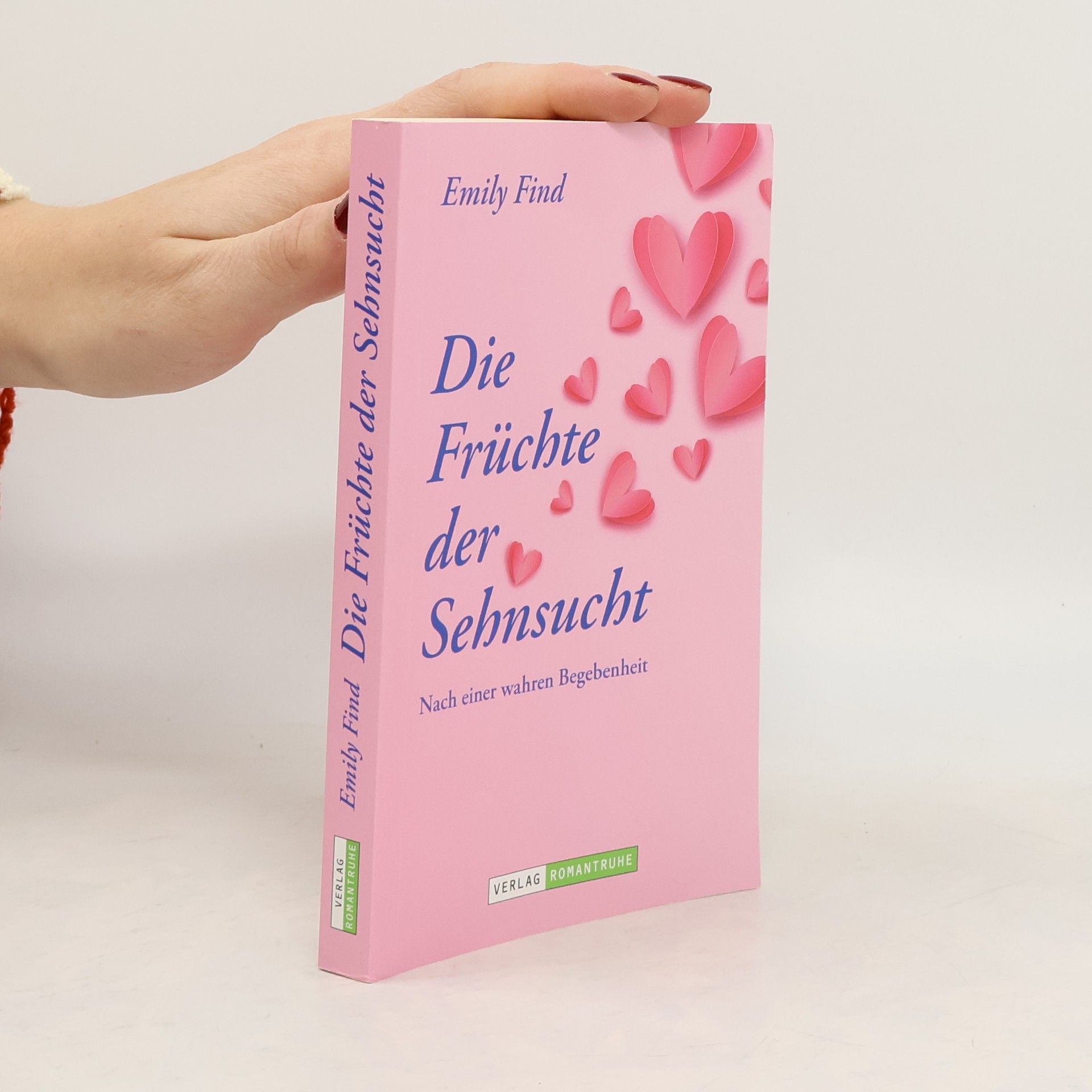 Emily Find Die Früchte der Sehnsucht