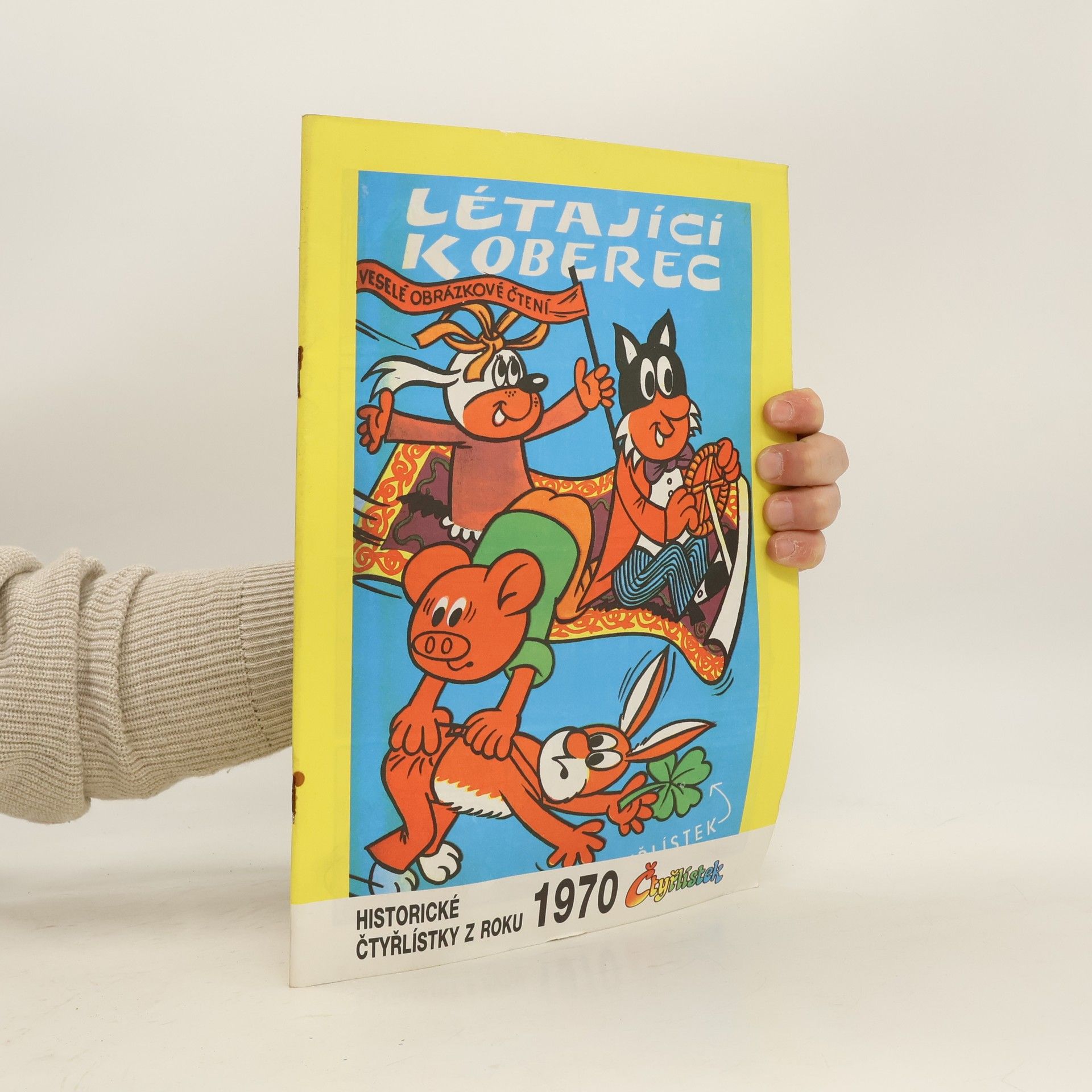 Jaroslav Němeček Létající koberec. Velké dobrodružství Čtyřlístku