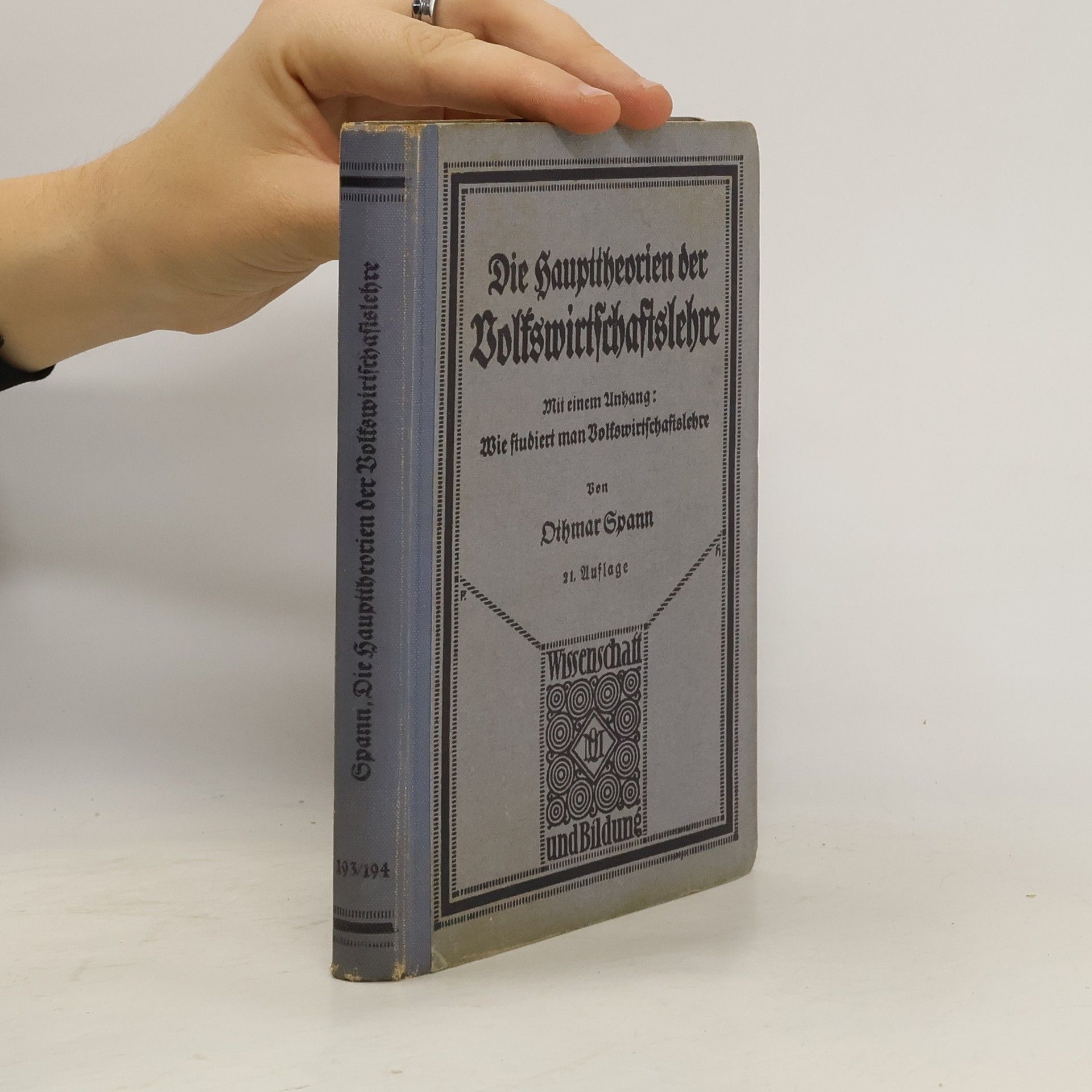 Othmar Spann Die Haupttheorien der Volkswirtschaftslehre
