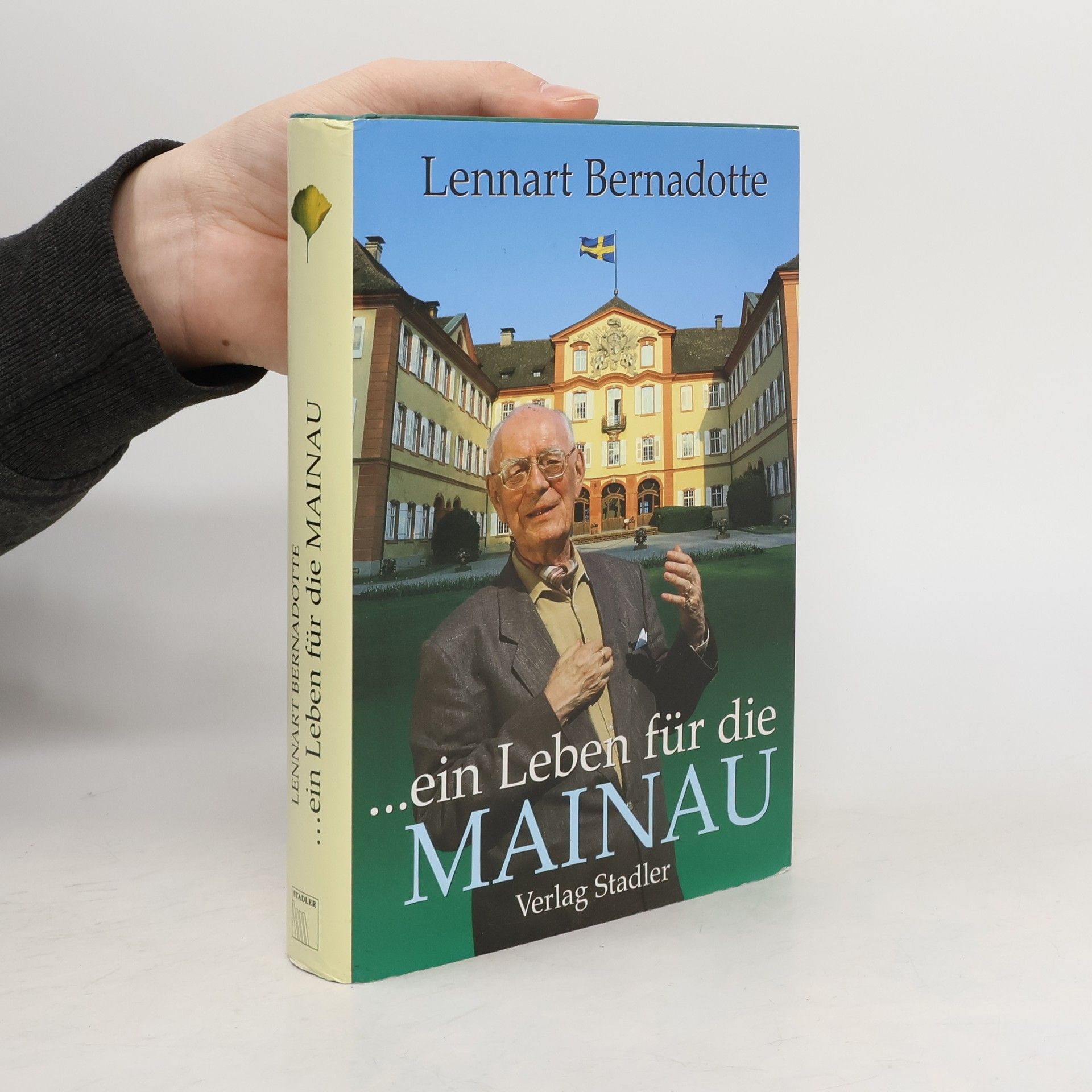 Lennart Bernadotte ... ein Leben für die Mainau
