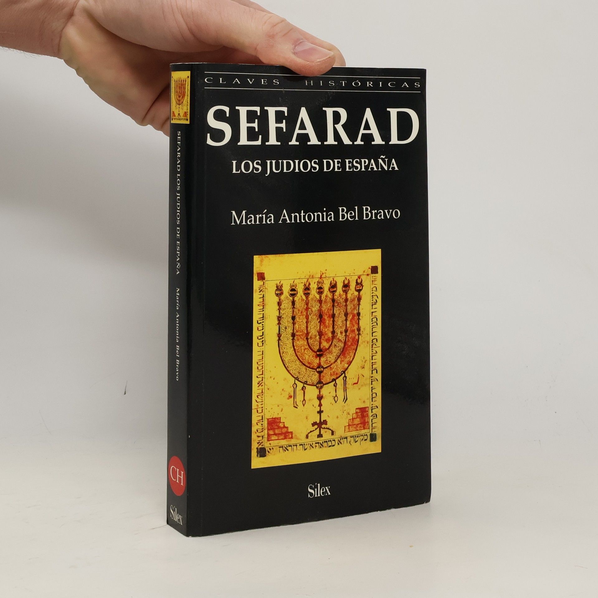 María Antonia Bel Bravo Claves Históricas: Sefarad