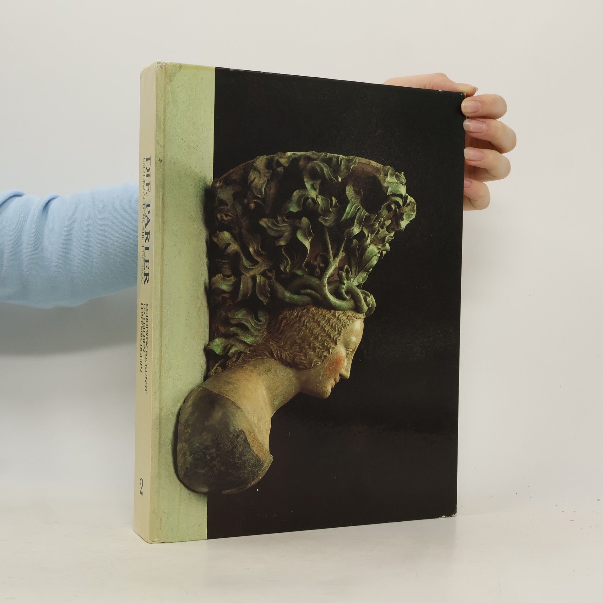 Die Parler und der schöne Stil 1350-1400. Europäische Kunst unter den Luxemburgern 2