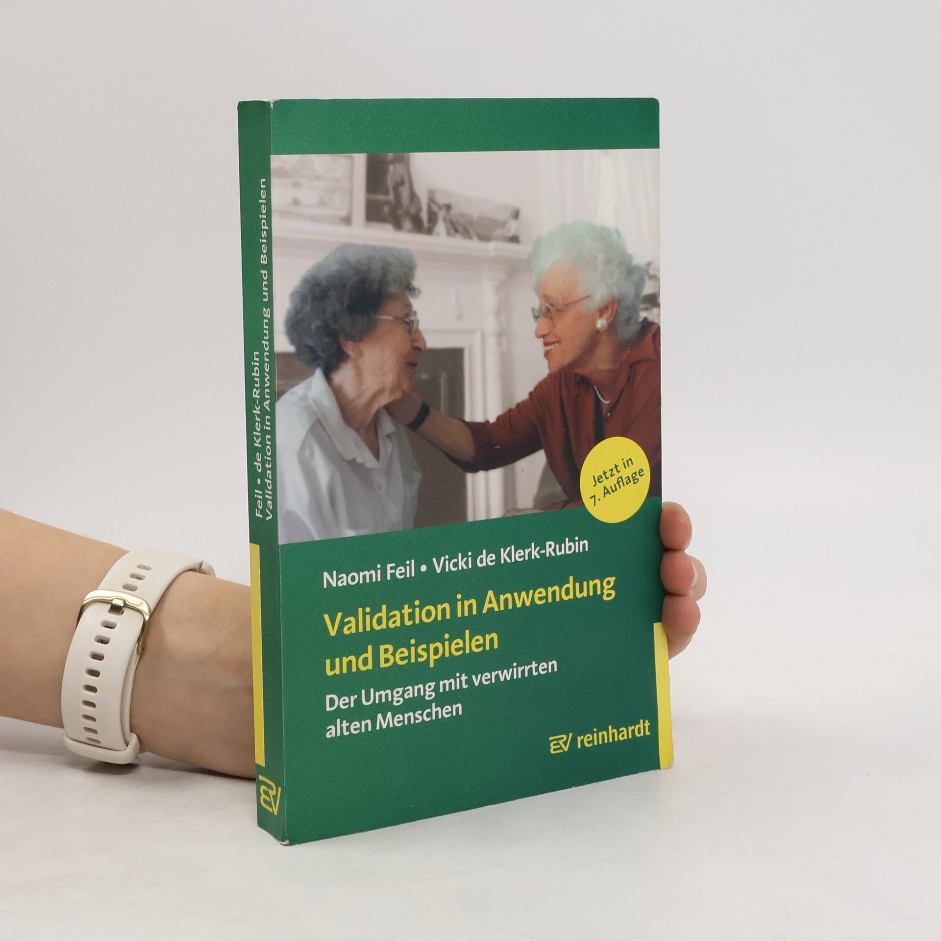 Naomi Feil Validation in Anwendung und Beispielen