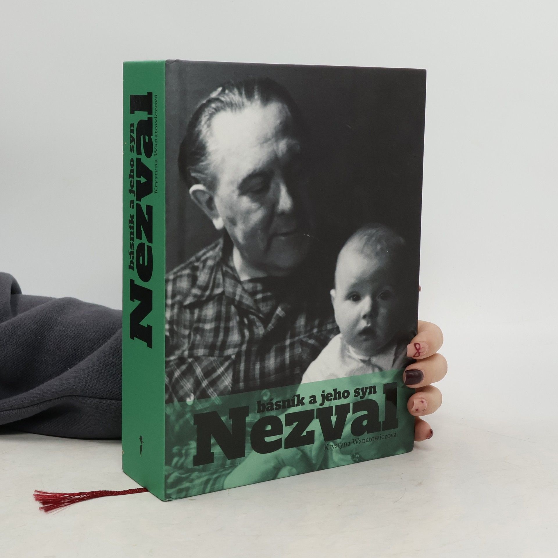 Krystyna Wanatowiczová Nezval. Básník a jeho syn