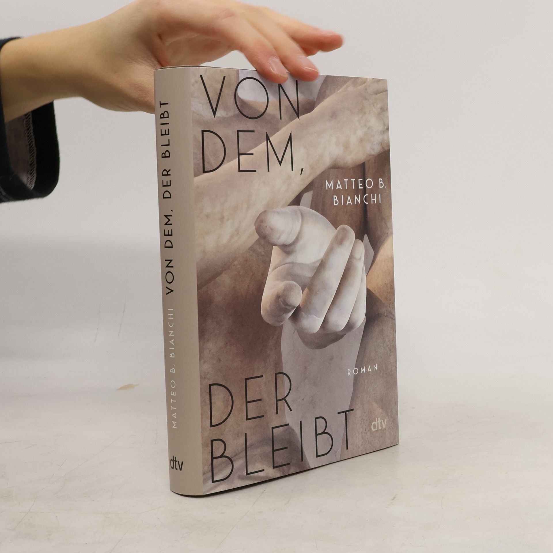 Von dem, der bleibt. Roman