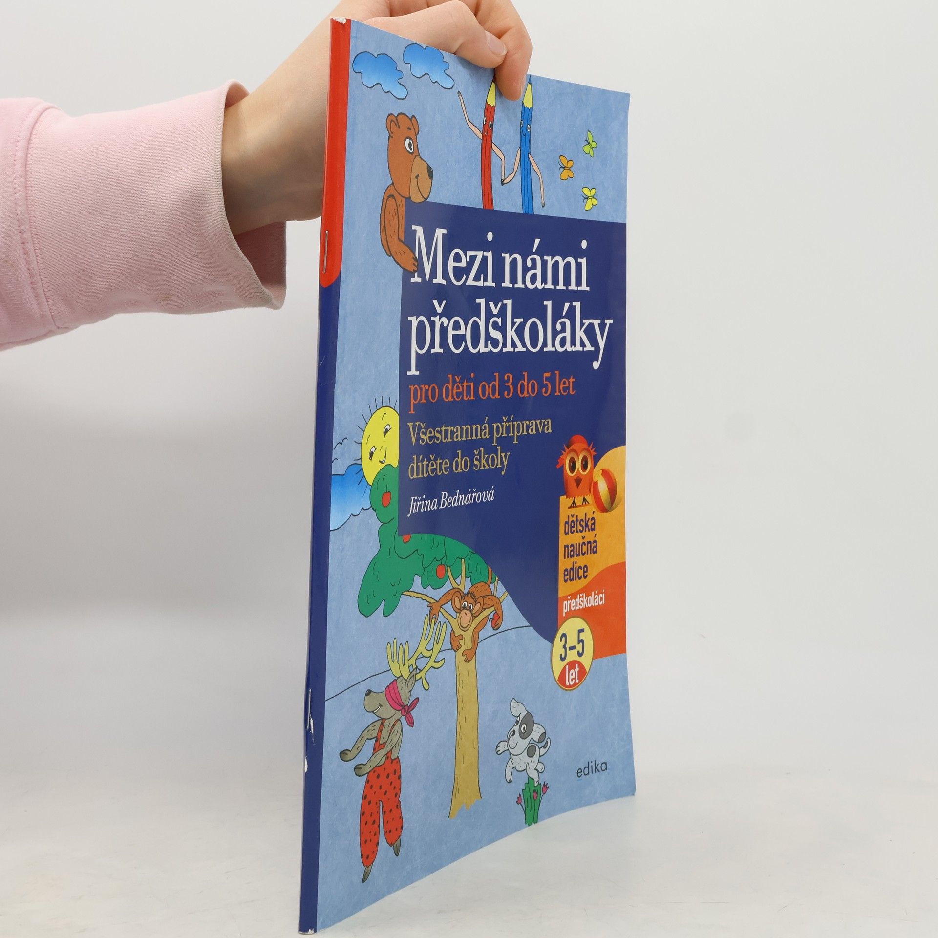 Jiřina Bednářová Mezi námi předškoláky