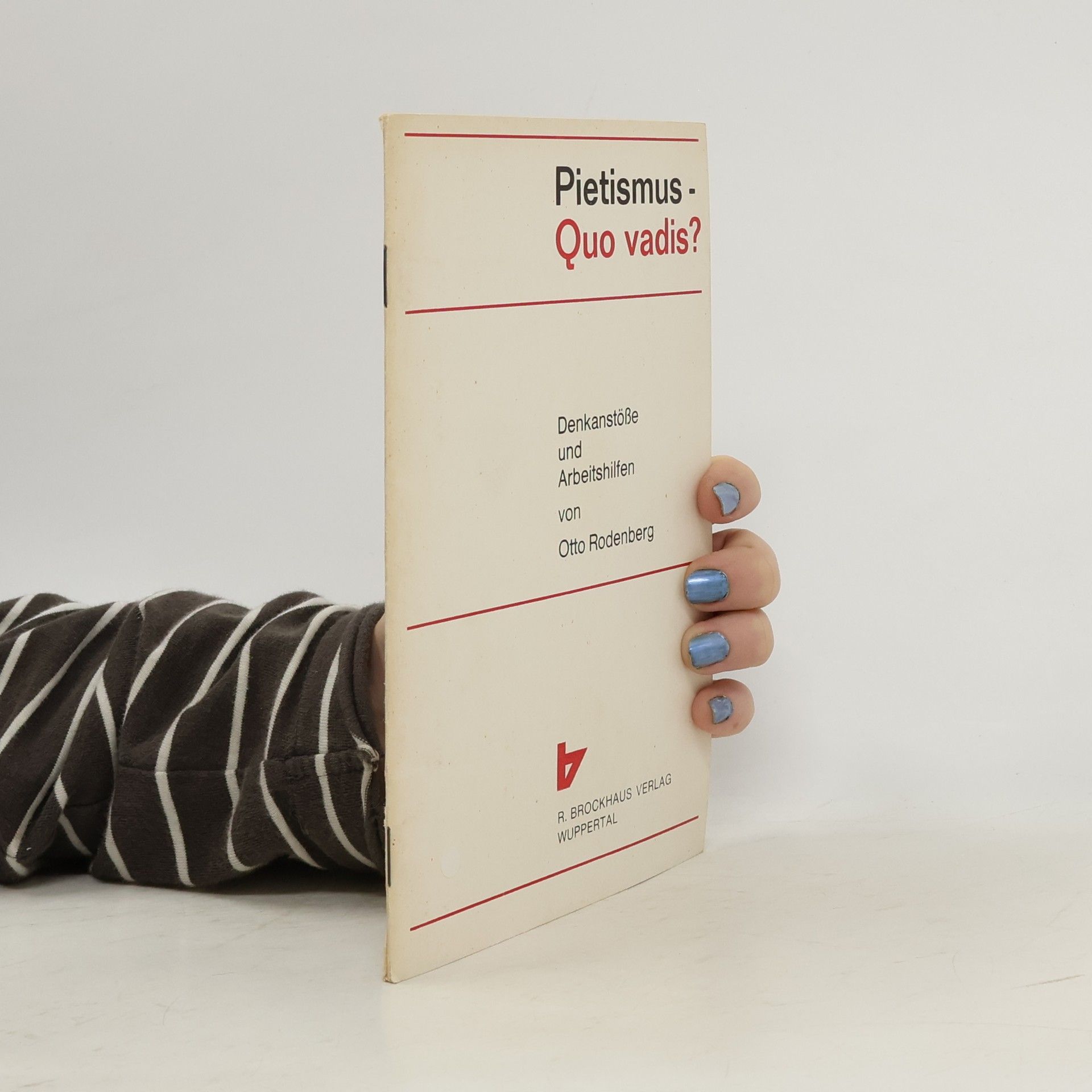 Pietismus - Quo vadis?