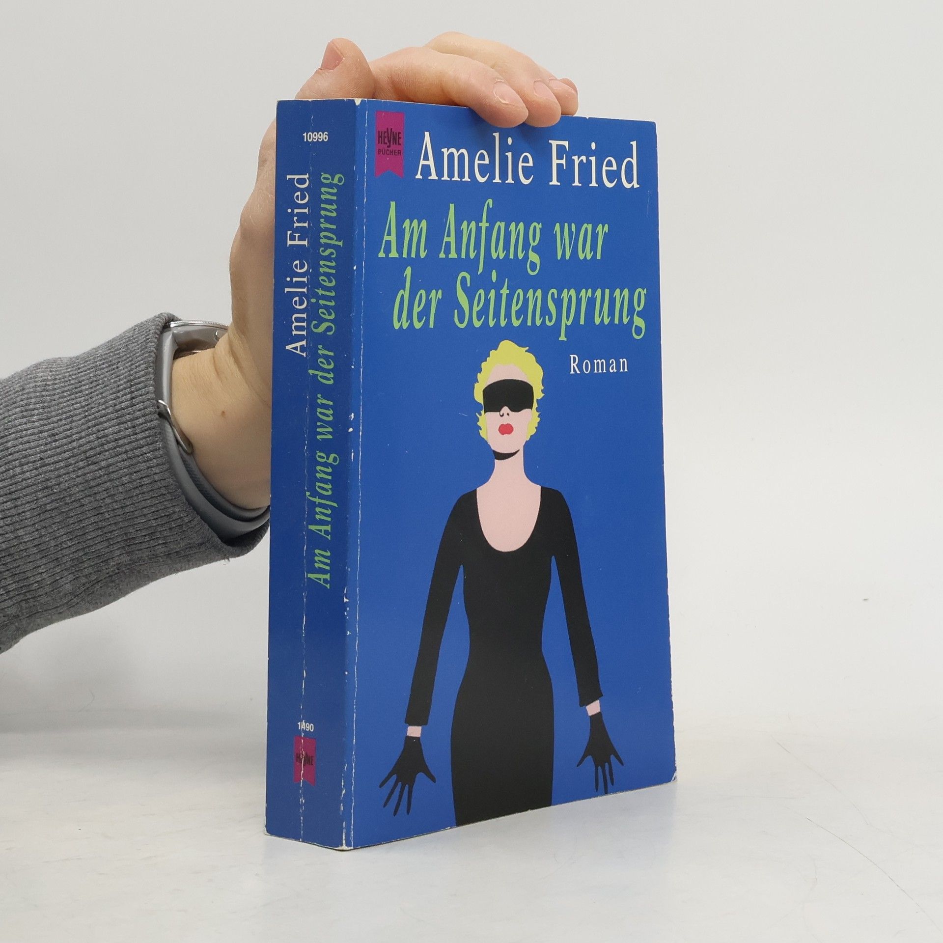Amelie Fried Am Anfang war der Seitensprung