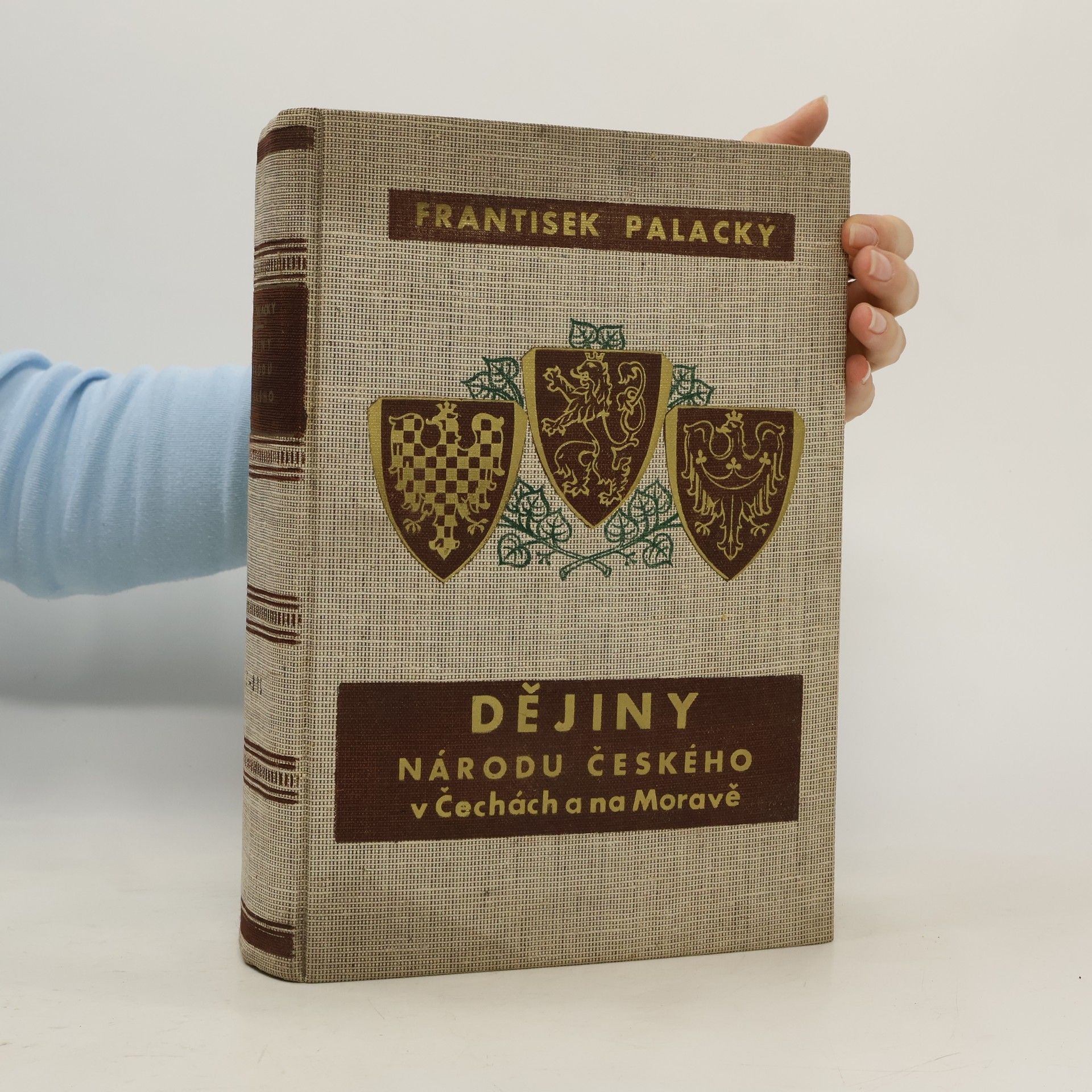 František Palacký Dějiny národu českého I.-III.