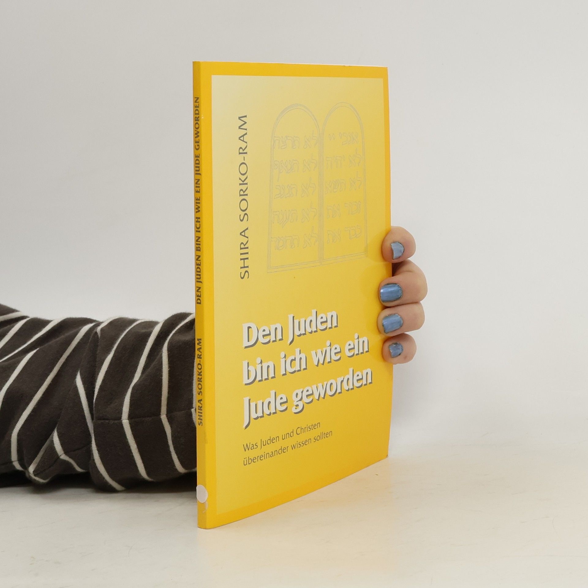 Shira Sorko-Ram Den Juden bin ich wie ein Jude geworden