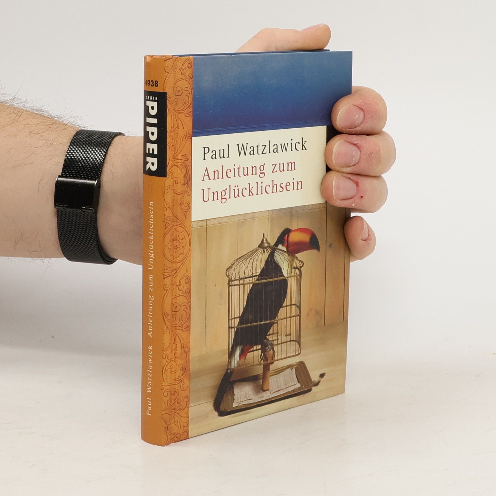 Paul Watzlawick Anleitung zum Unglücklichsein