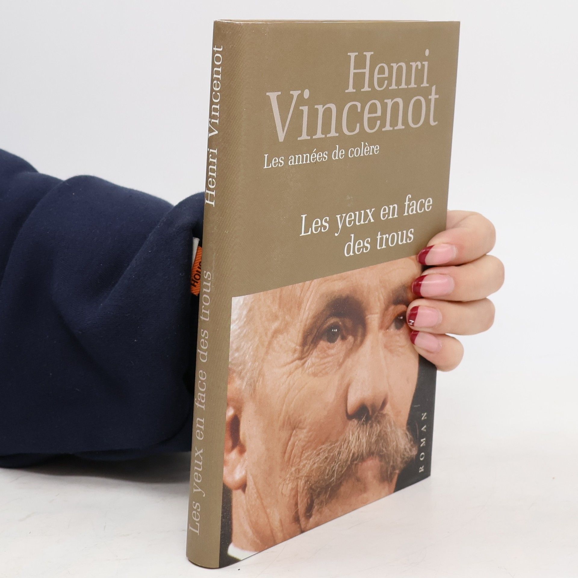 Henri Vincenot Les yeux en face des trous