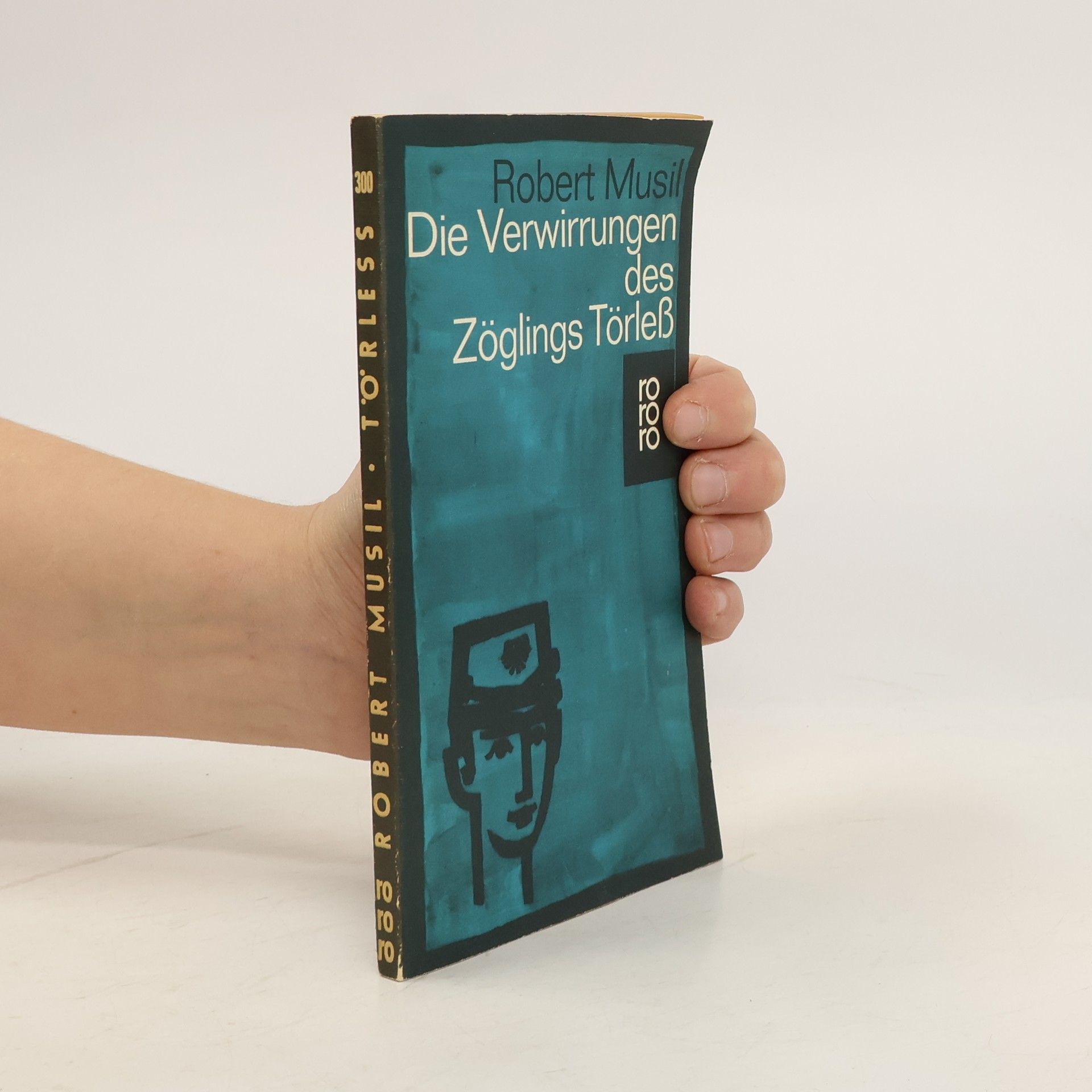 Robert Musil Die Verwirrungen des Zöglings Törleß