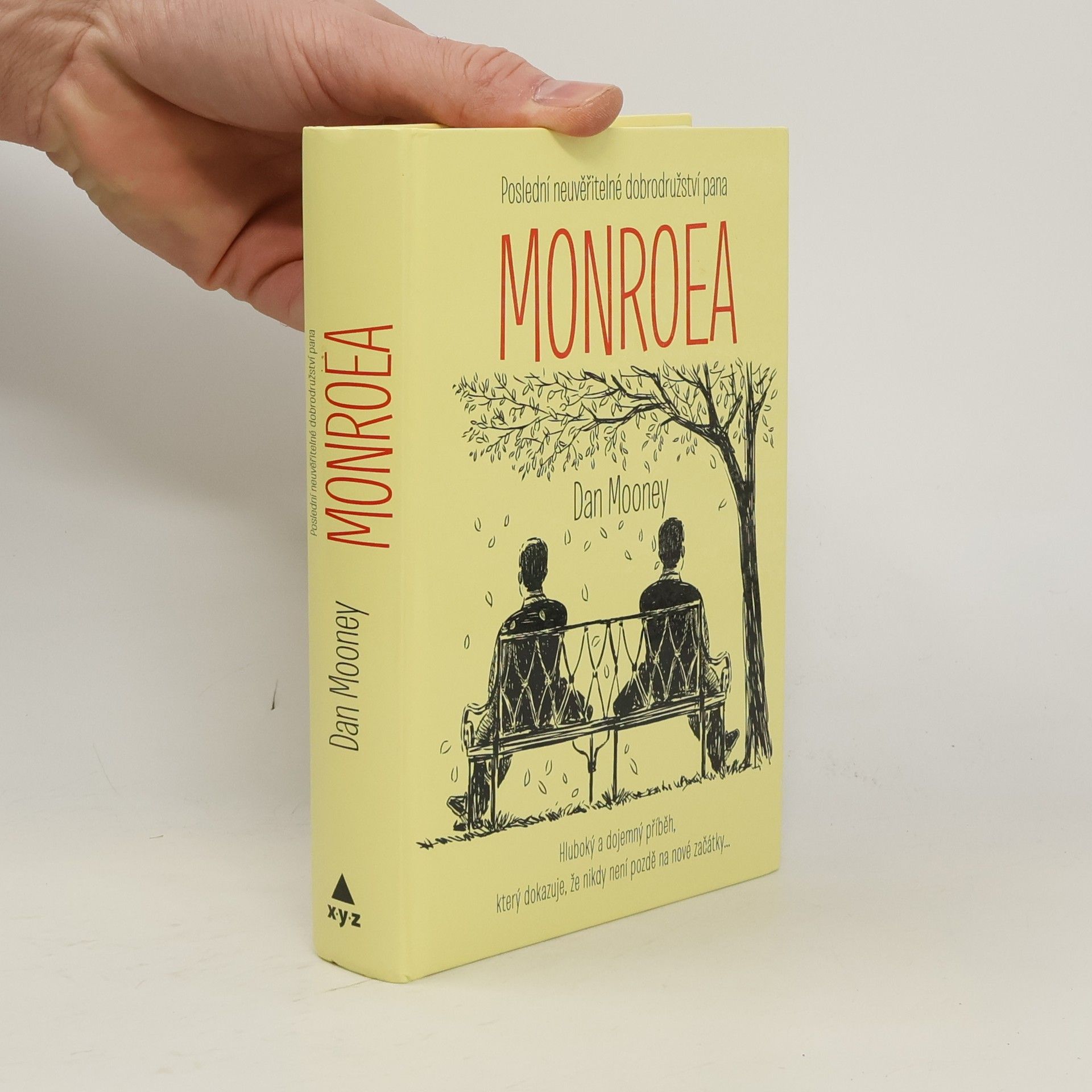 Dan Mooney Poslední neuvěřitelné dobrodružství pana Monroea