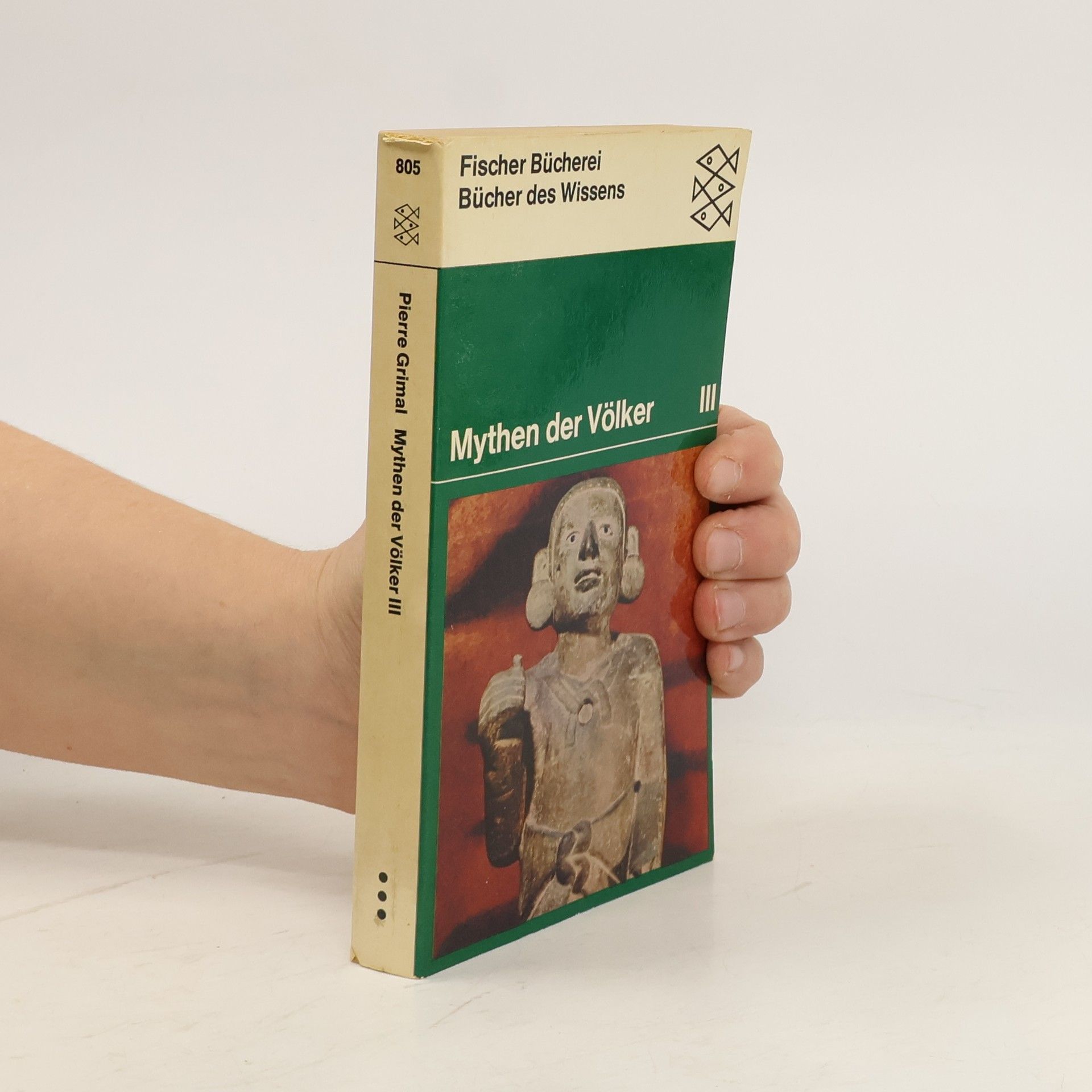 Pierre Grimal Mythen der Völker III