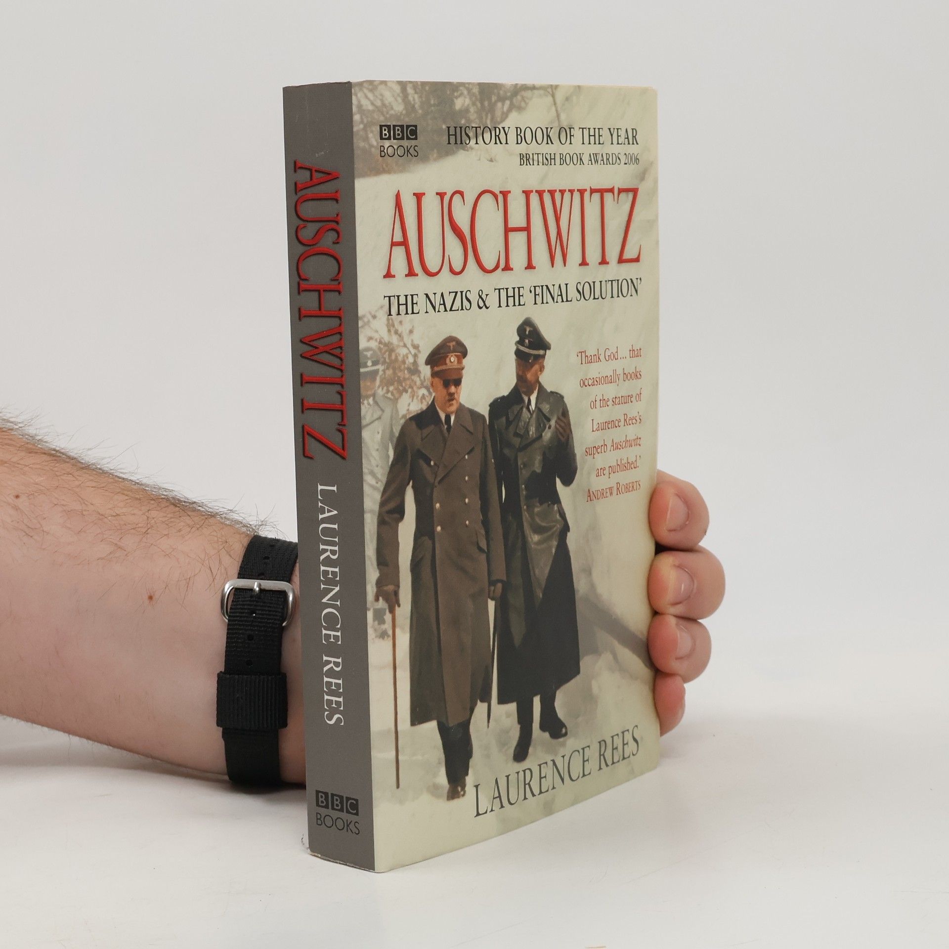 Auschwitz: The Nazis & The Final Solution
