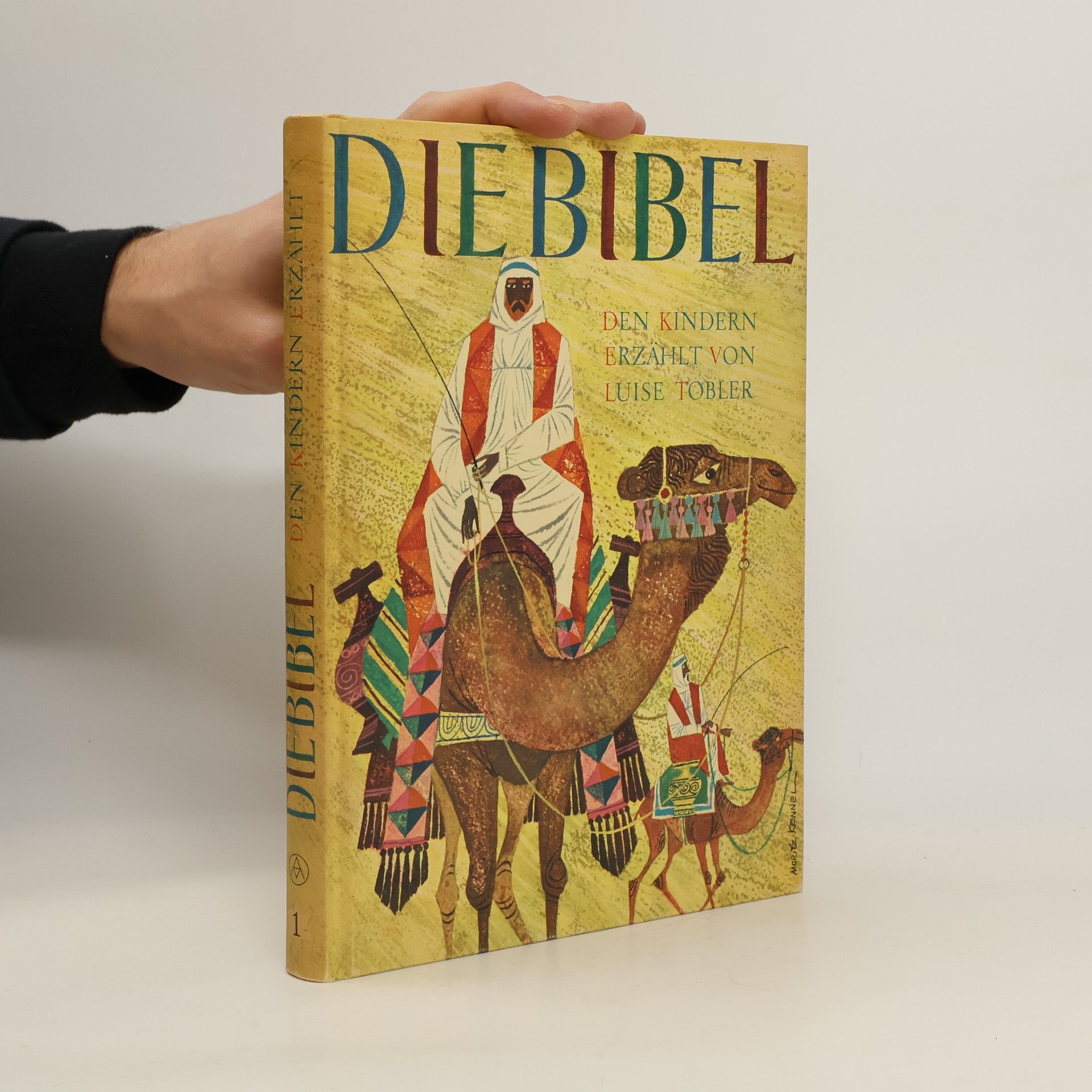 Die Bibel. Den Kindern erzählt von Luise Tobler. Band 1