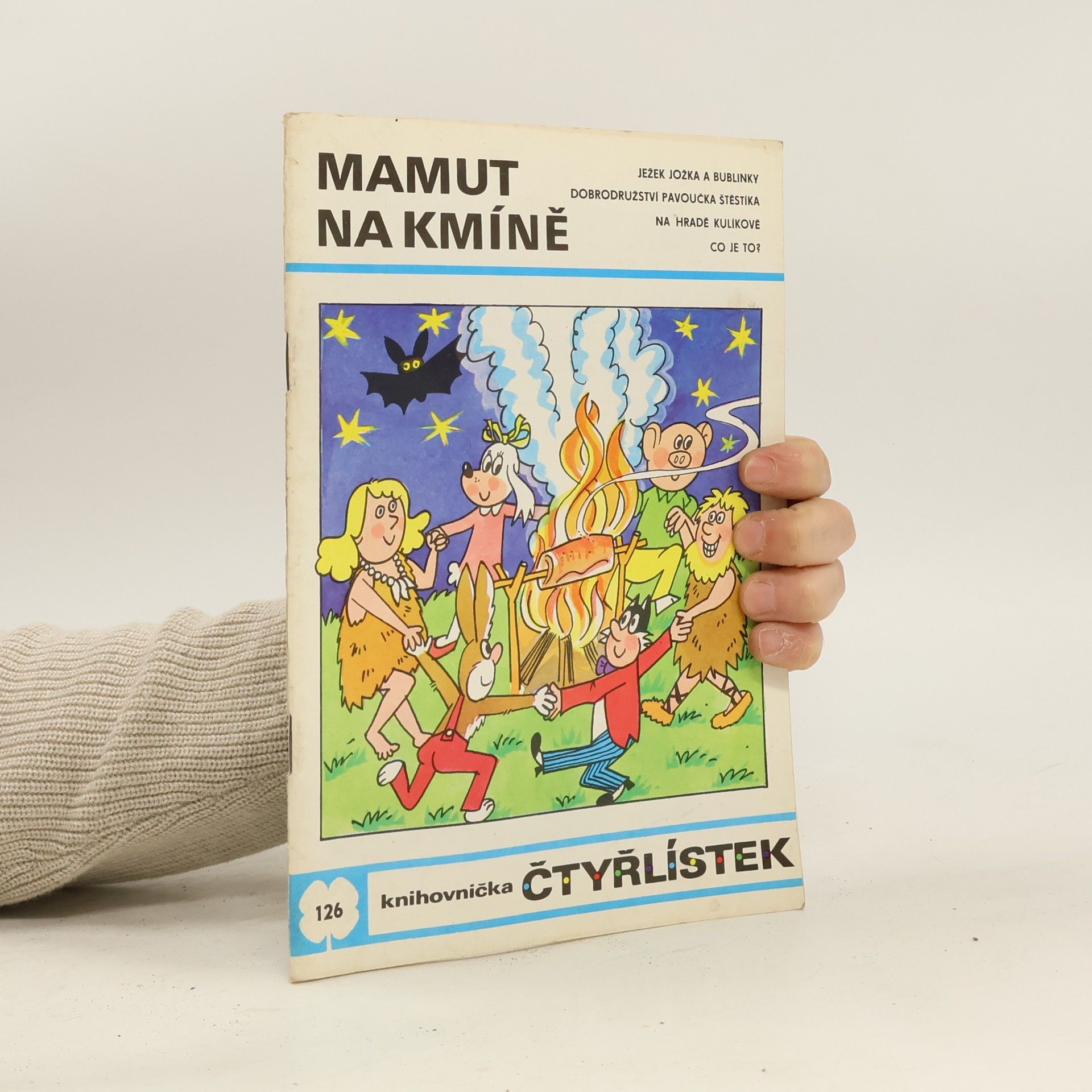 Ljuba Štíplová Čtyřlístek 126. Mamut na kmíně