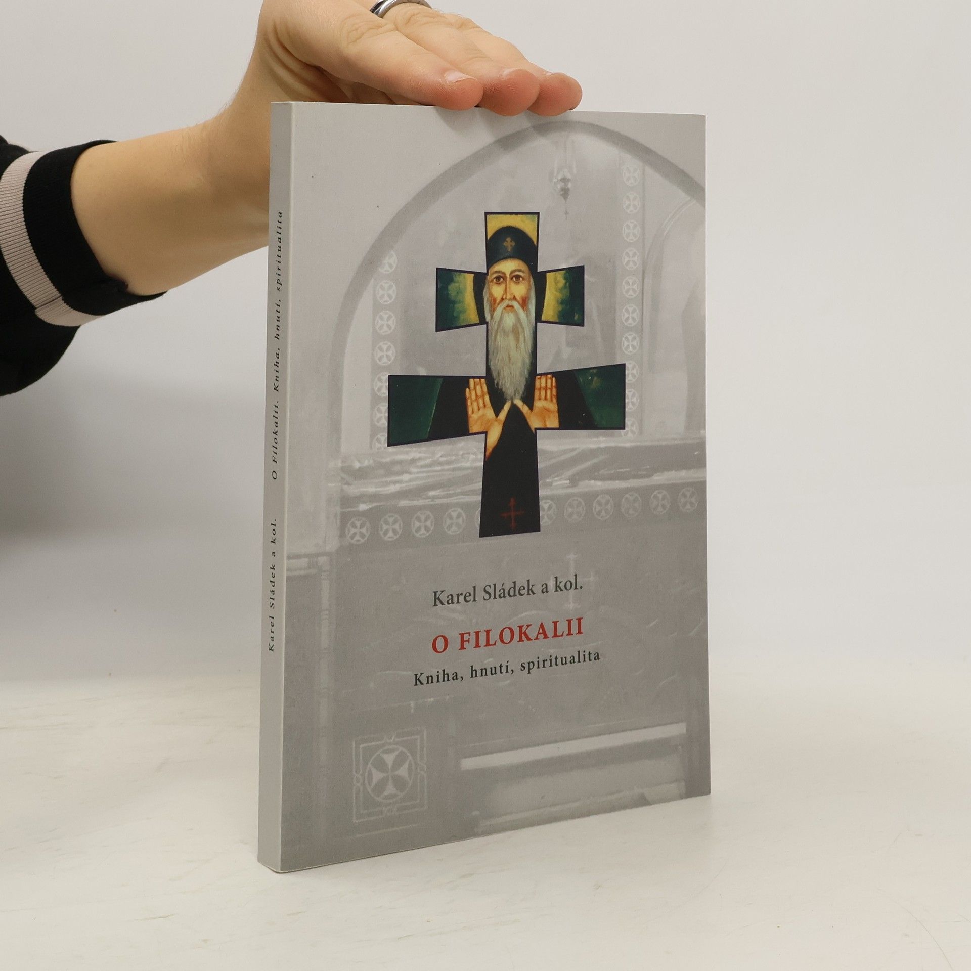 Karel Sládek O Filokalii