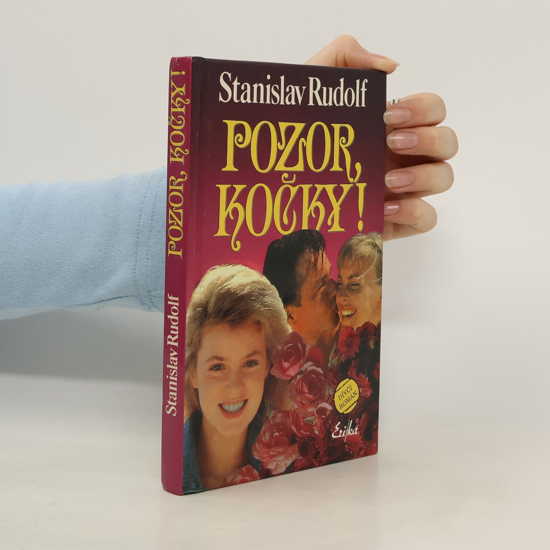 Stanislav Rudolf Pozor, kočky!