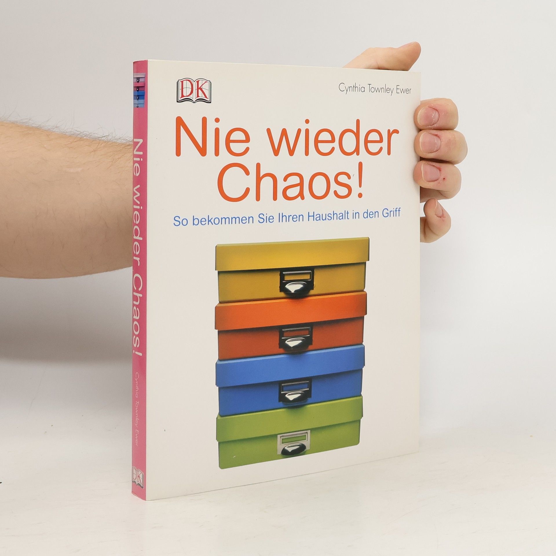 Cynthia Townley Ewer Nie wieder Chaos!