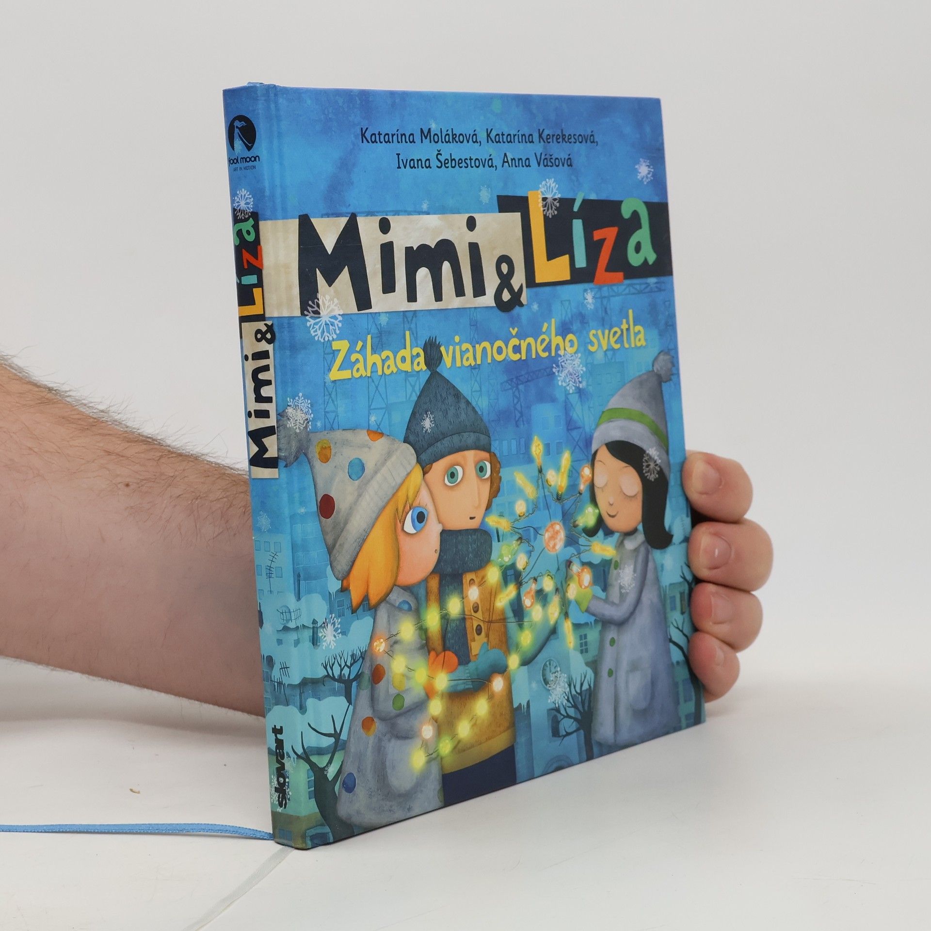 Katarína Kerekesová Mimi a Líza: Záhada vianočného svetla