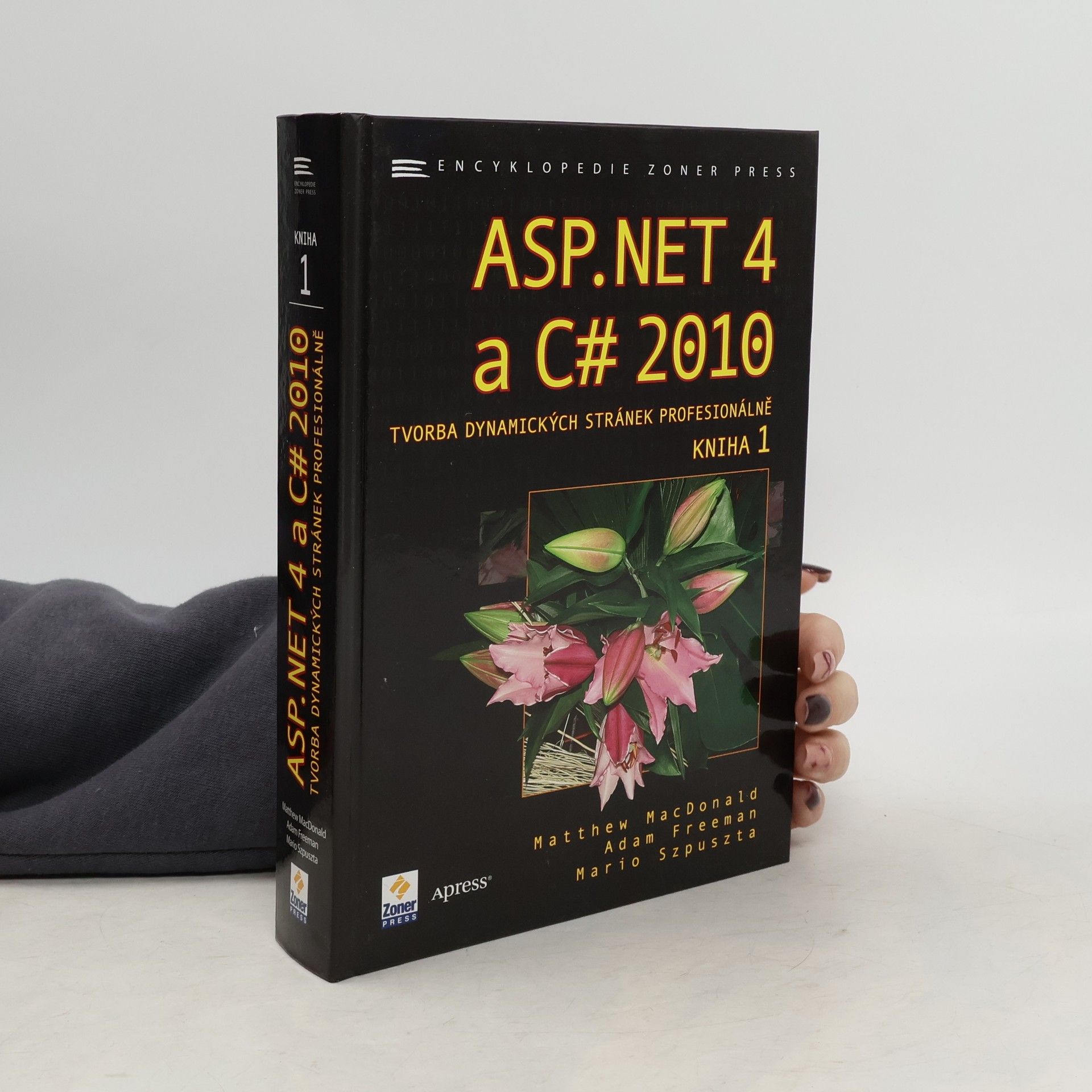 ASP.NET 4 a C# 2010 - KNIHA 1 - tvorba dynamických stránek profesionálně