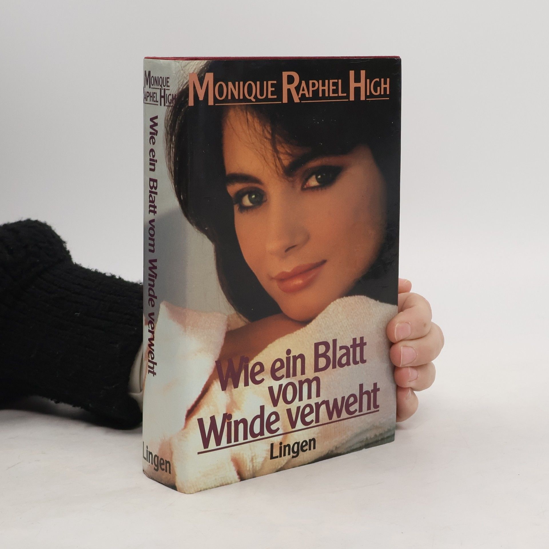 Monique Raphel High Wie ein Blatt vom Winde verweht