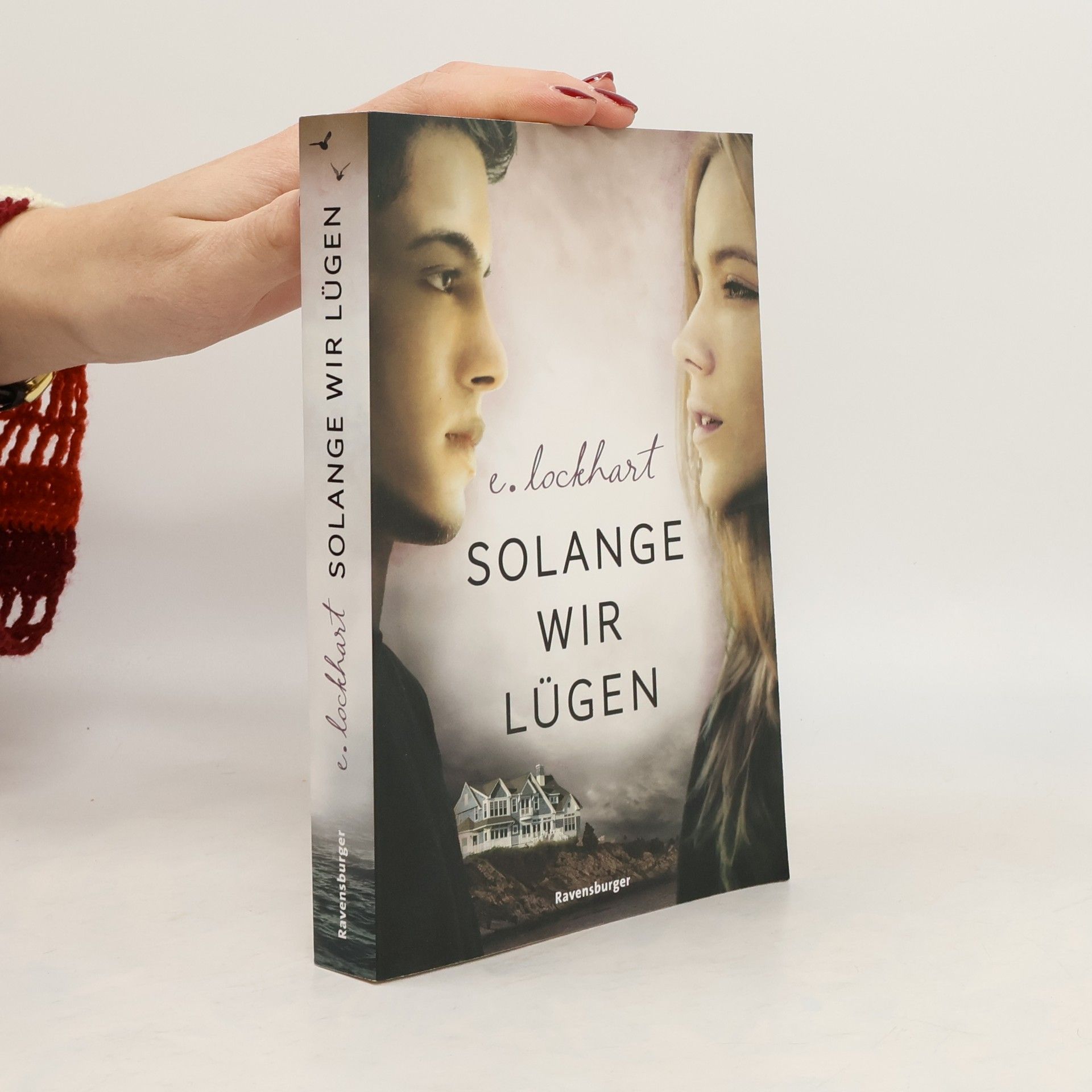 E. Lockhart Solange wir lügen
