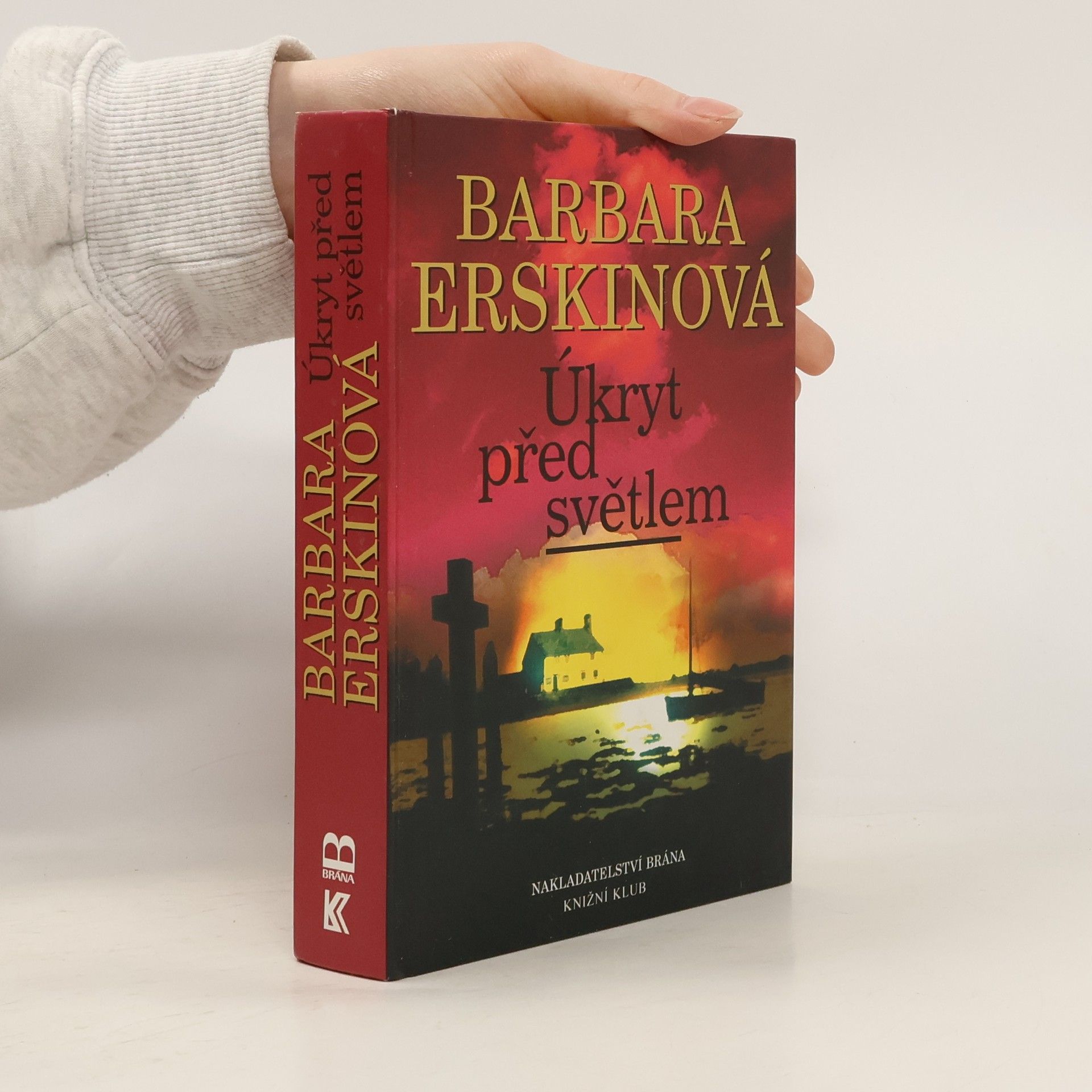 Barbara Erskine Úkryt před světlem