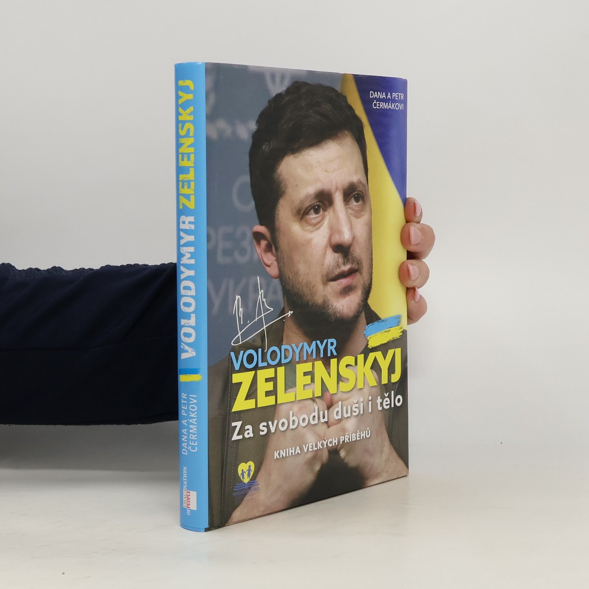 Dana Čermáková Volodymyr Zelenskyj : za svobodu duši i tělo