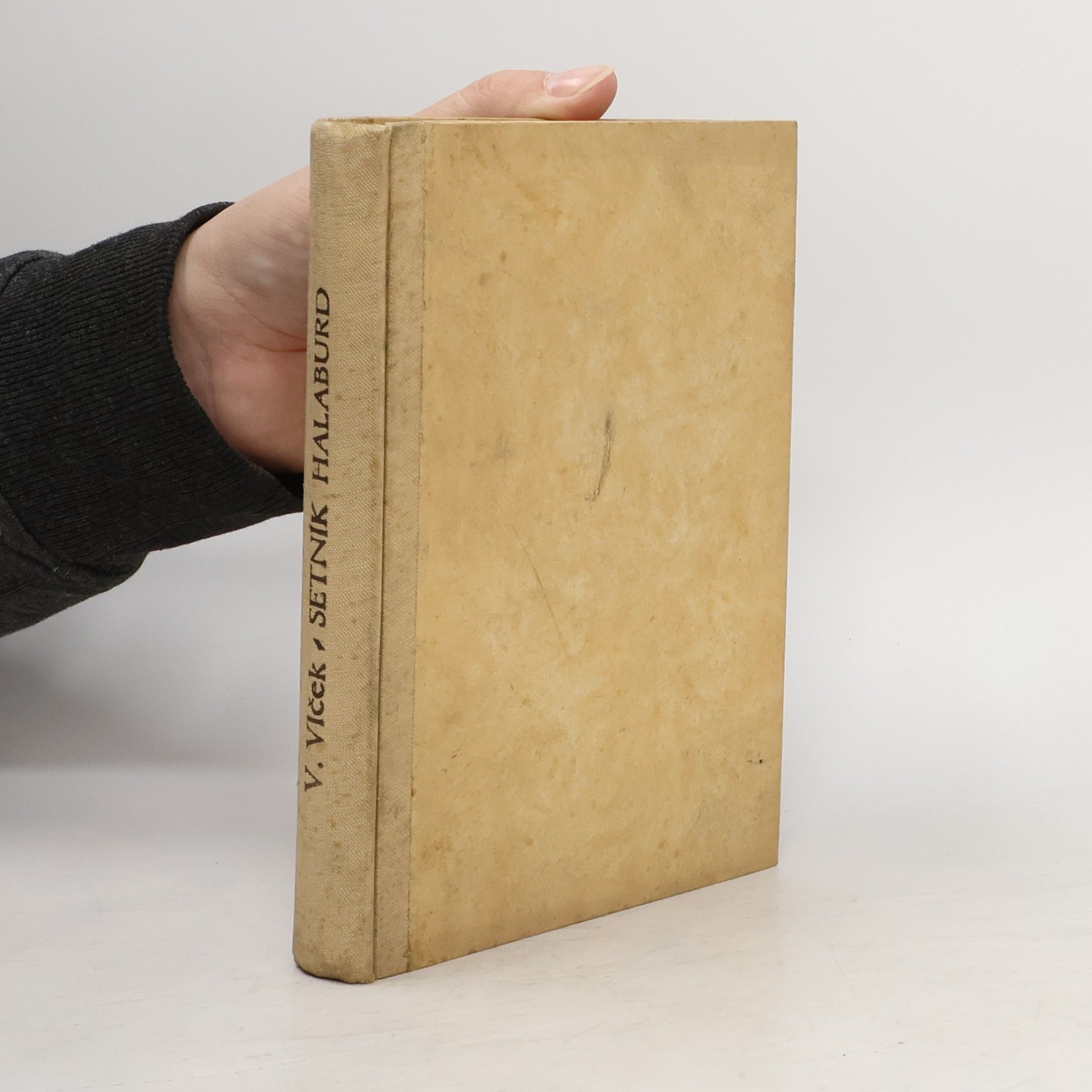 Václav Vlček Setník Halaburd. Kniha I.