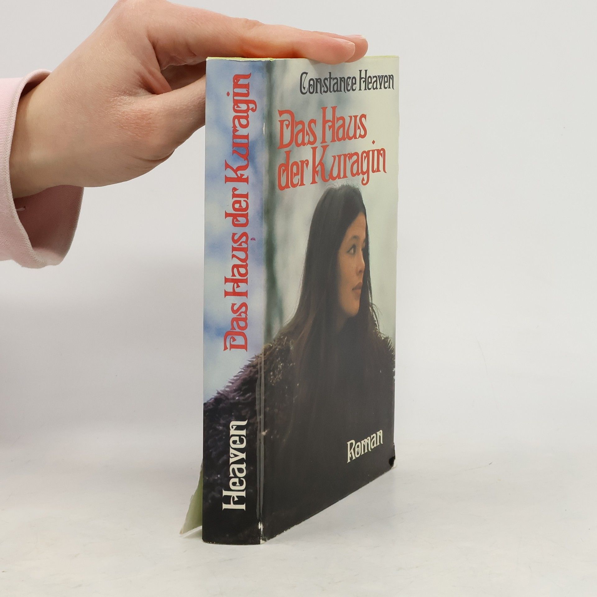 Constance Heaven Das Haus der Kuragin