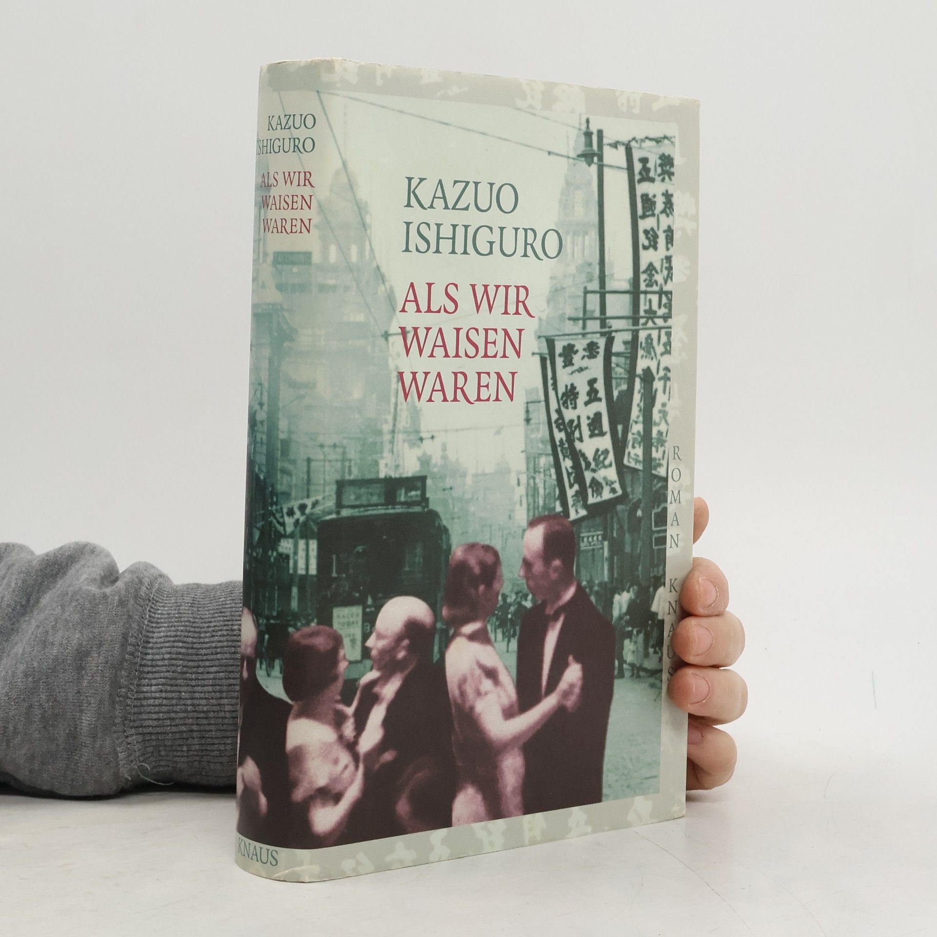 Kazuo Ishiguro Als wir Waisen waren