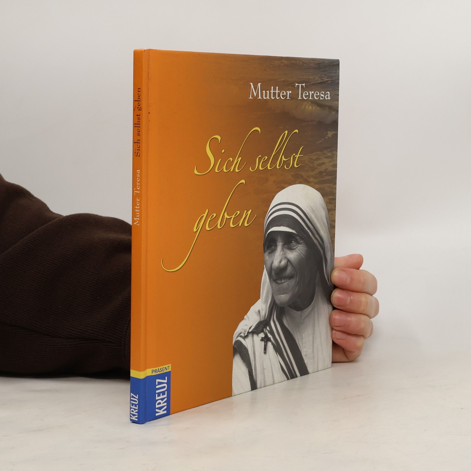 Matka Tereza Sich selbst geben