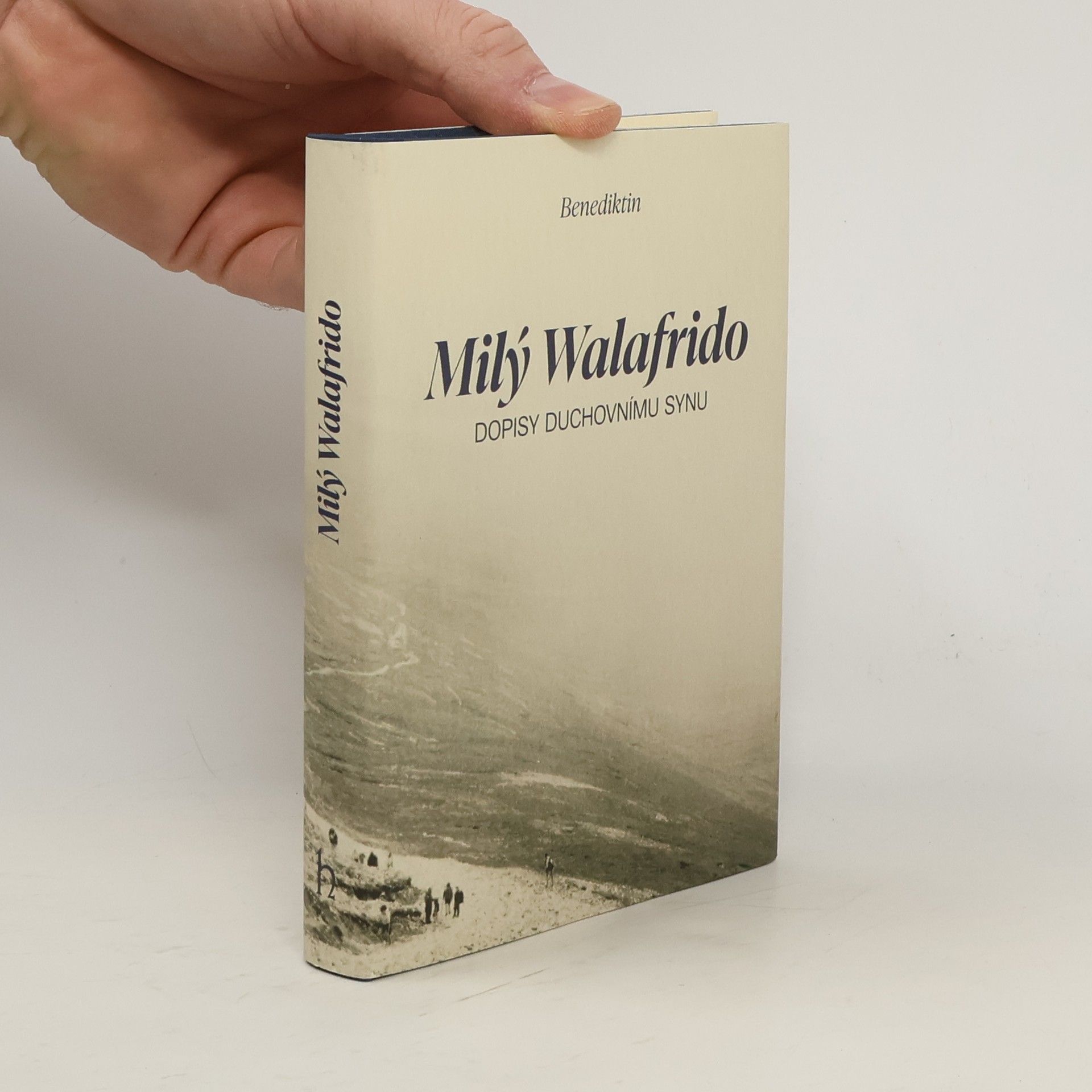 Benedictine monk Milý Walafrido. Dopisy duchovnímu synu