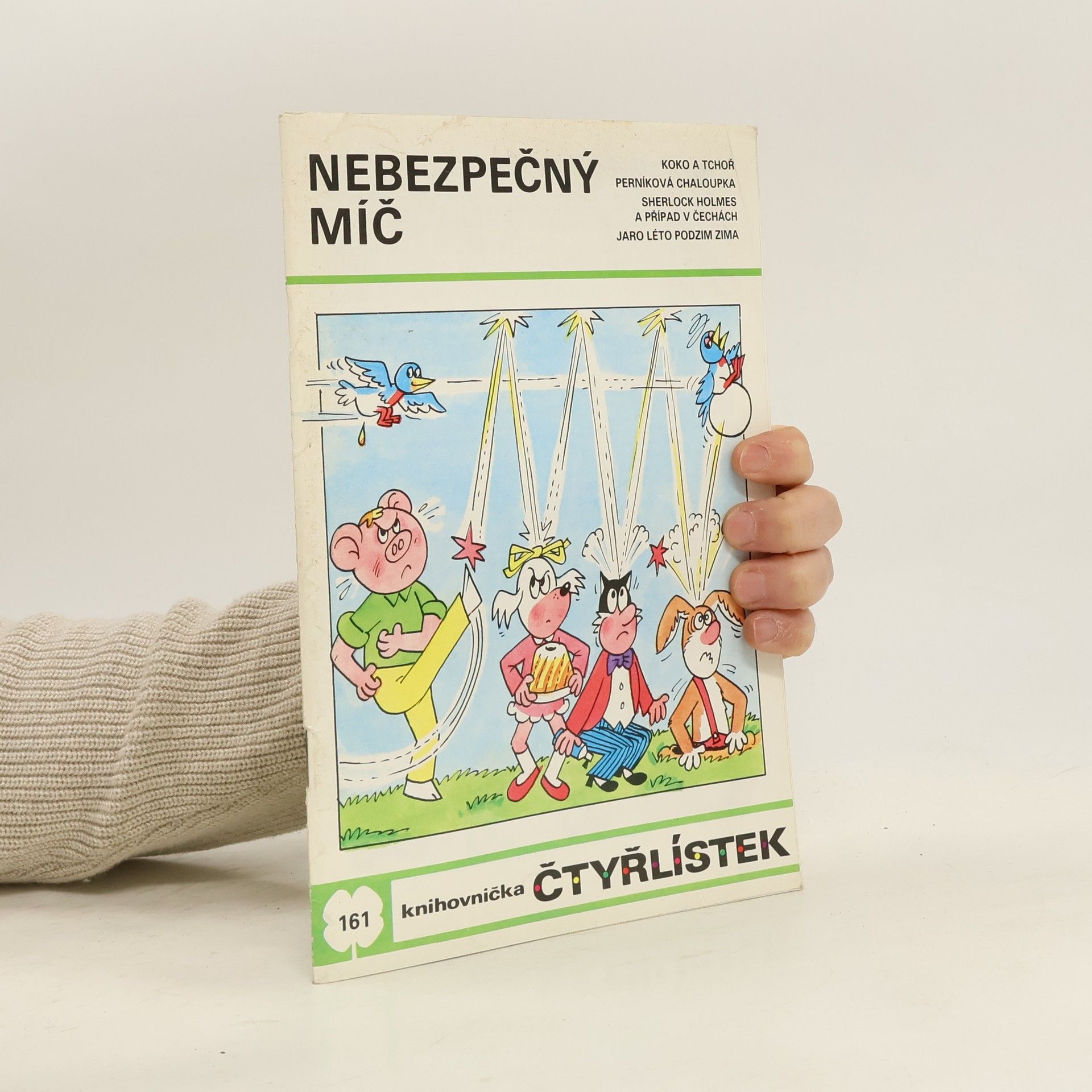 Jaroslav Němeček Čtyřlístek 161. Nebezpečný míč