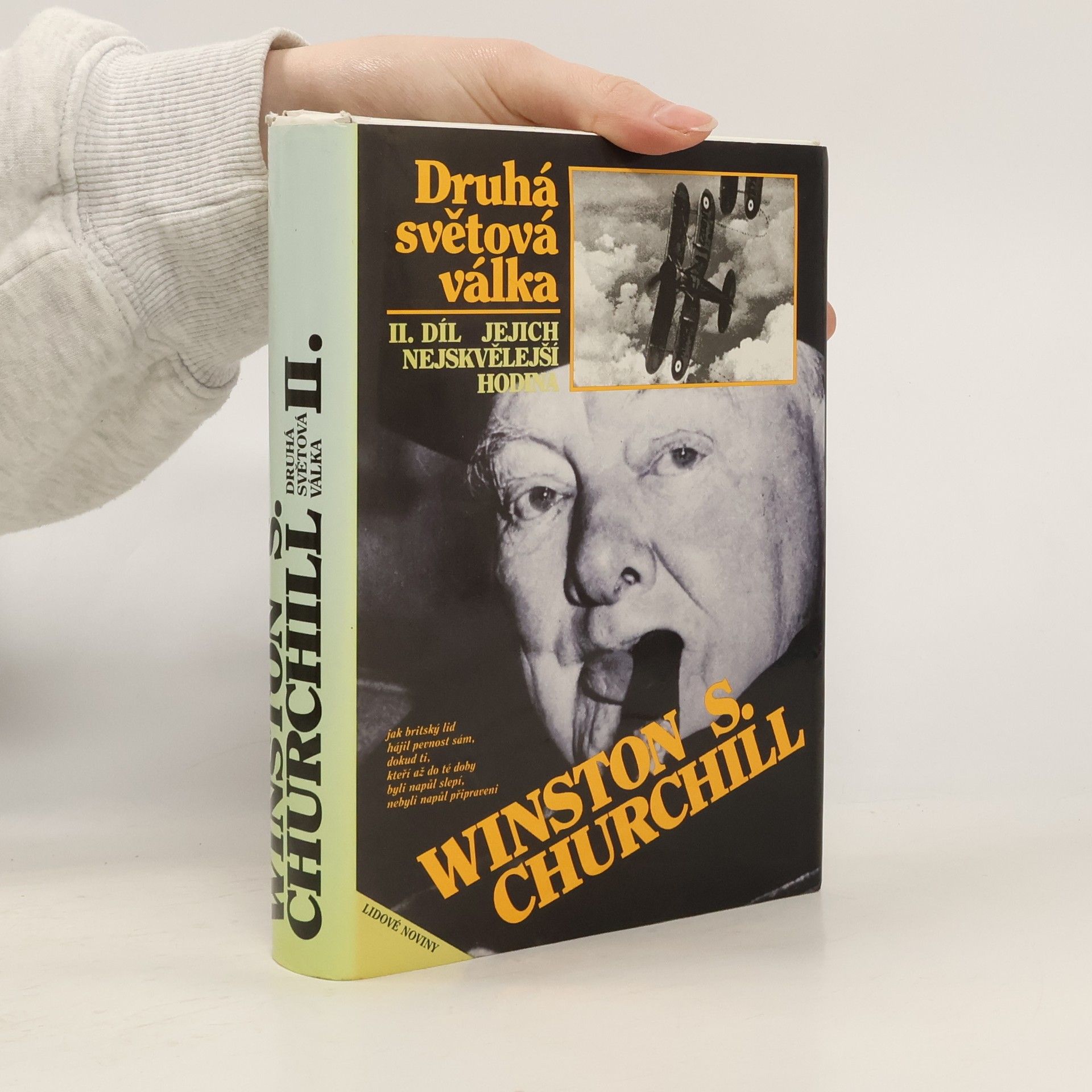 Winston S. Churchill Druhá světová válka II. Jejich nejskvělejší hodina