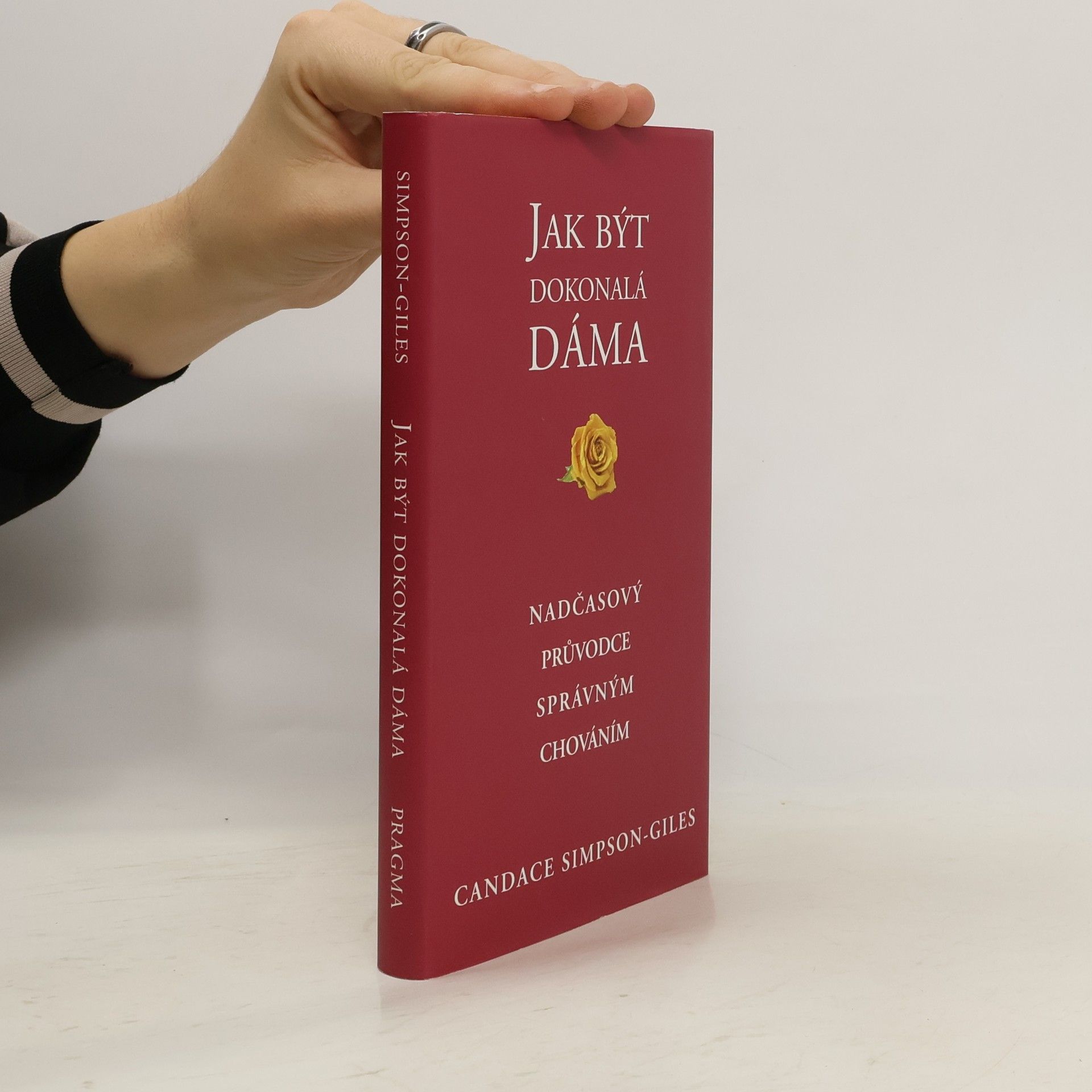 Candace Simpson Giles Jak být dokonalá dáma