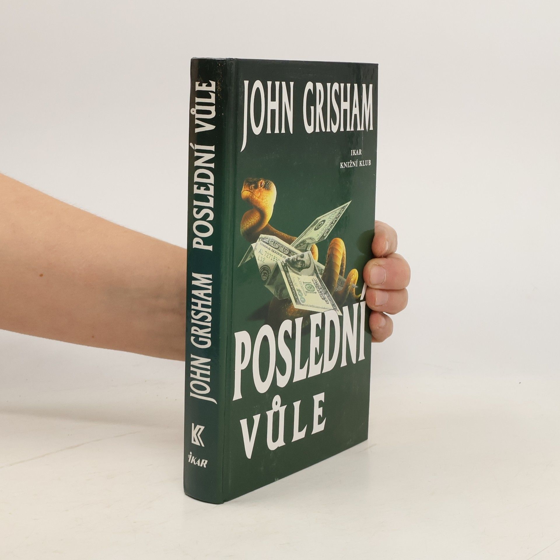John Grisham Poslední vůle